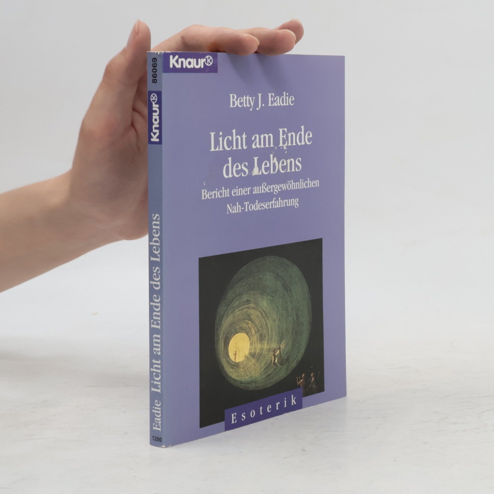 Betty J. Eadie Licht am Ende des Lebens