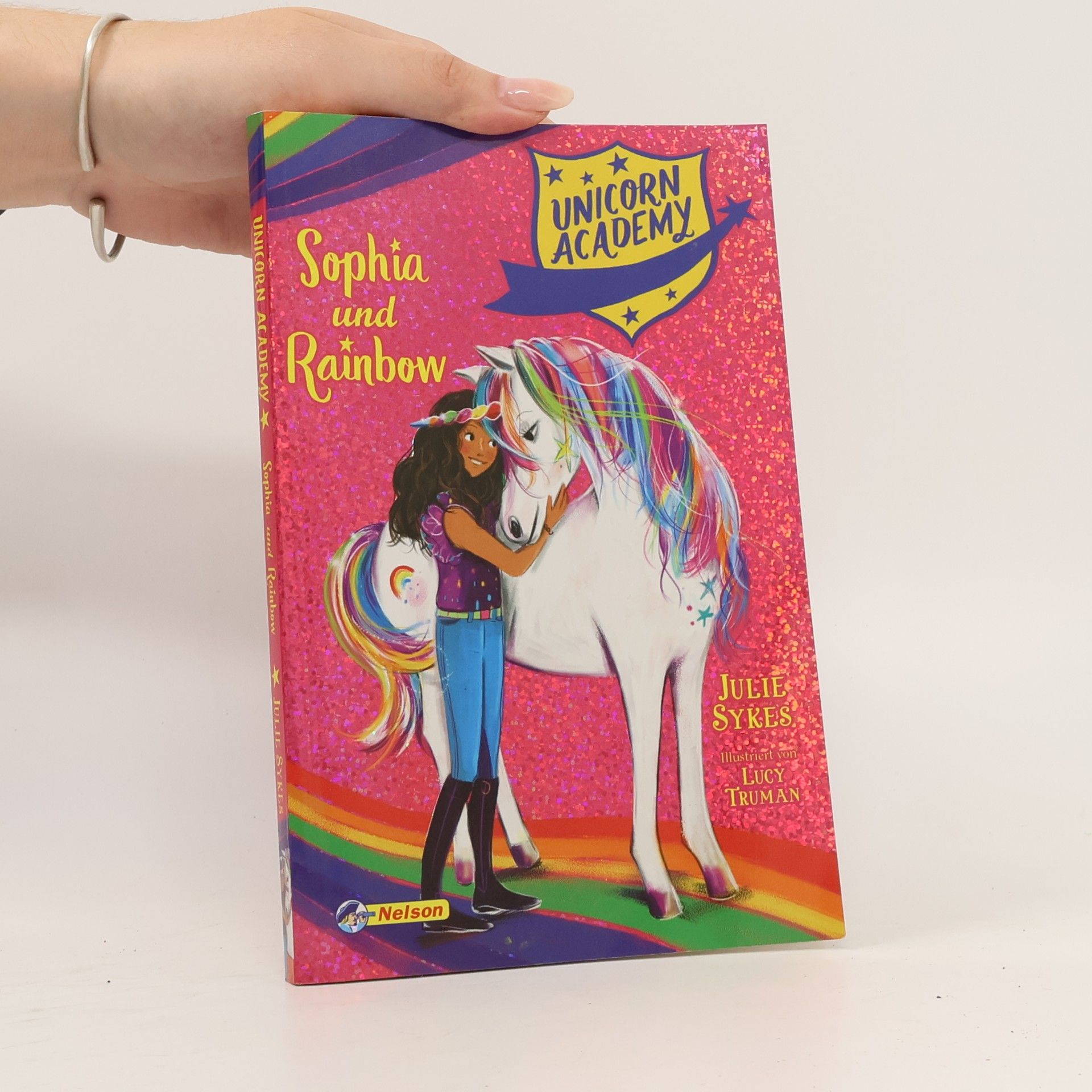 Julie Sykes Unicorn Academy - Sophia und Rainbow