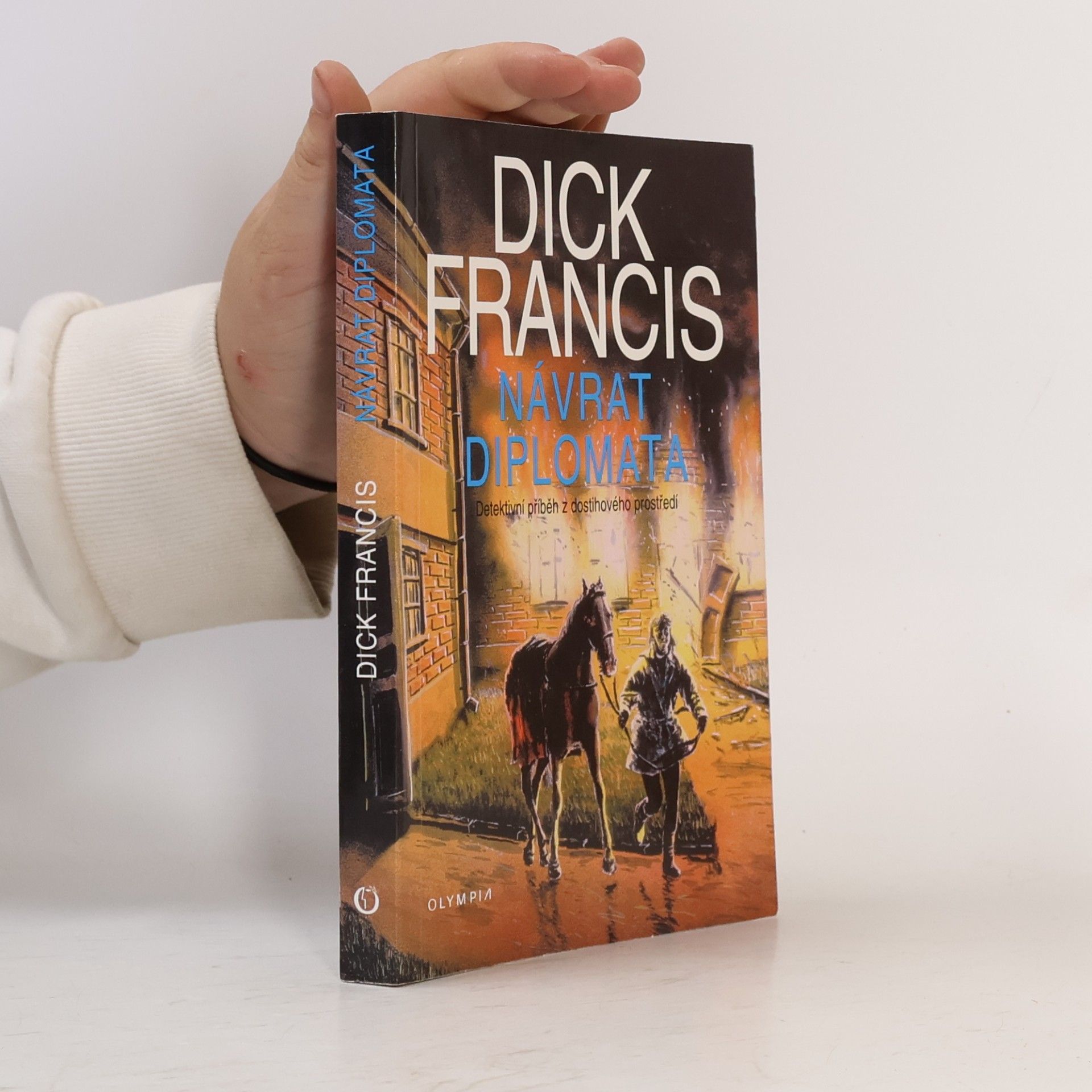 Dick Francis Návrat diplomata