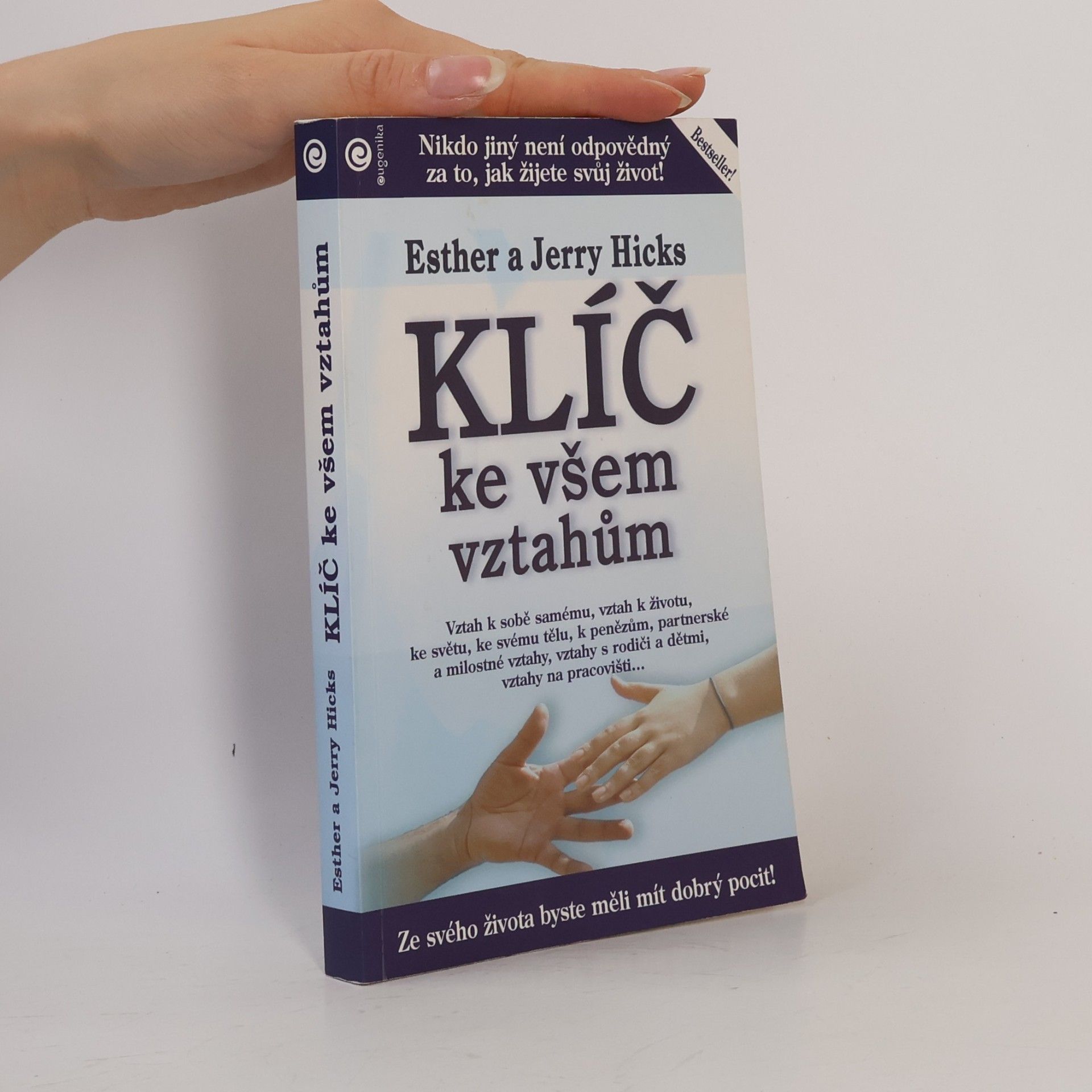 Esther Hicks Klíč ke všem vztahům. Učení Abrahama