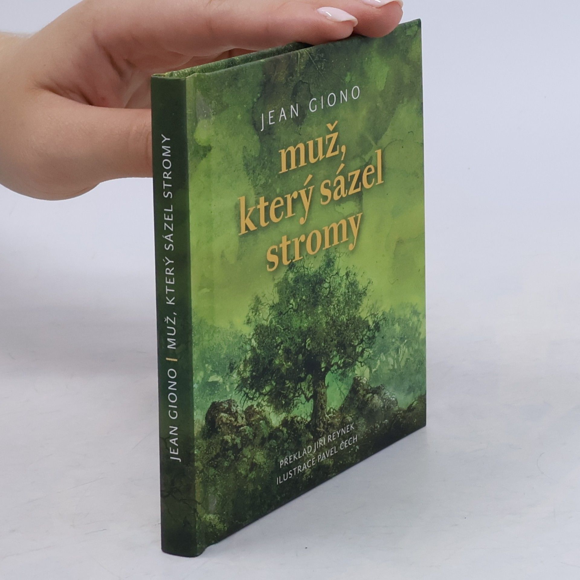 Jean Giono Muž, který sázel stromy