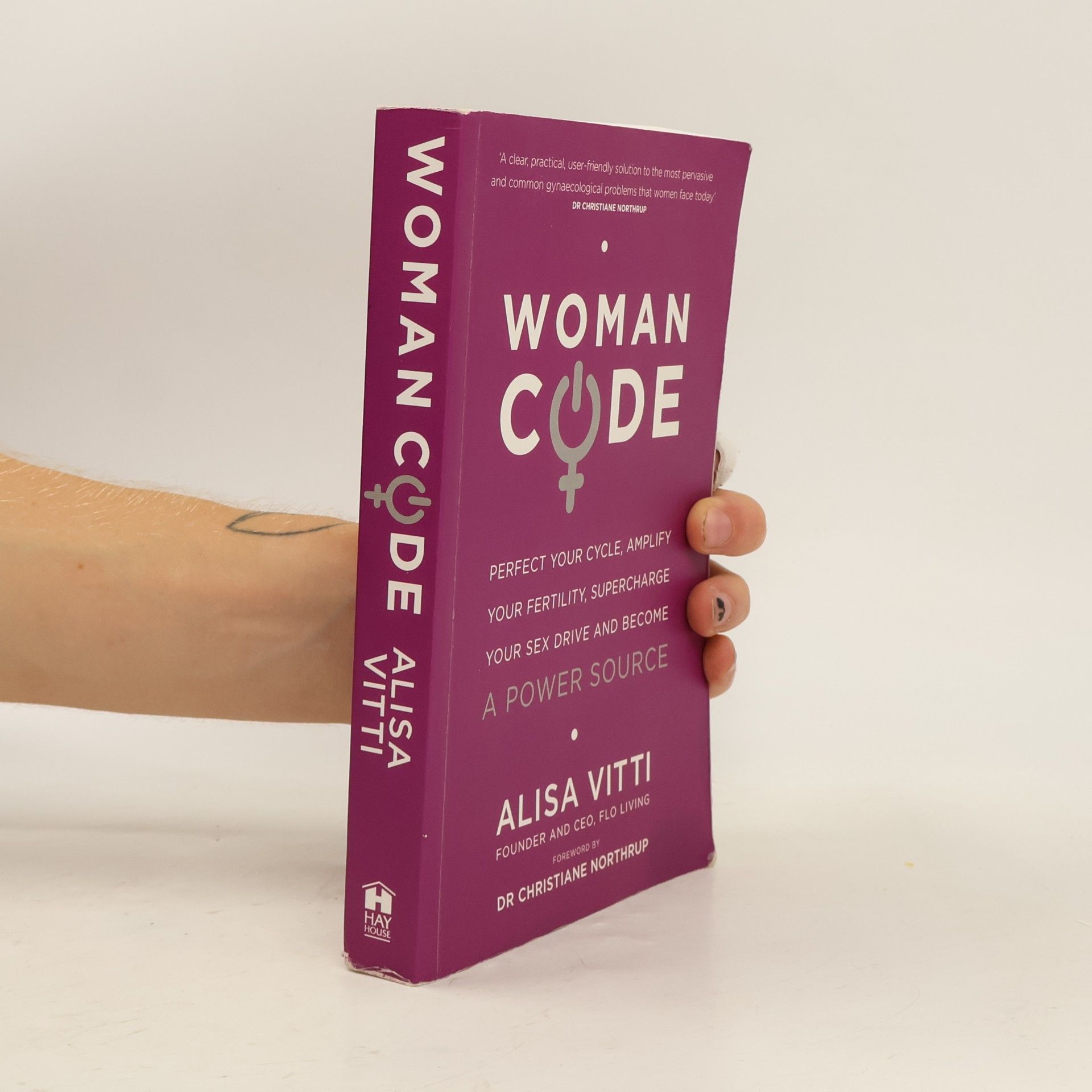 Alisa Vitti Womancode: Perfect Your Cycle, Amplify Your Fertility, Supercharge Your Sex Drive and Become a Power Source