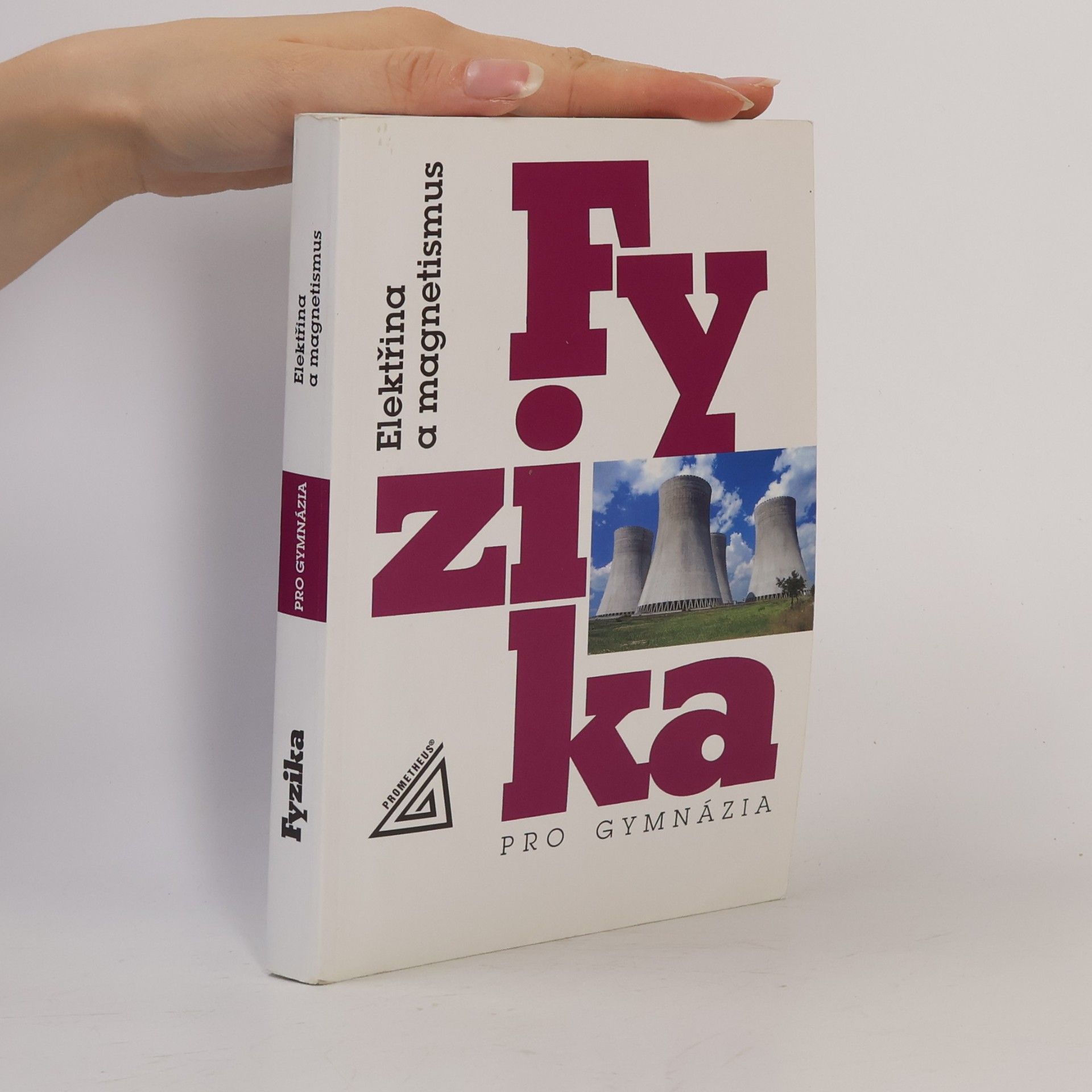 Oldřich Lepil Fyzika pro gymnázia. Elektřina a magnetismus
