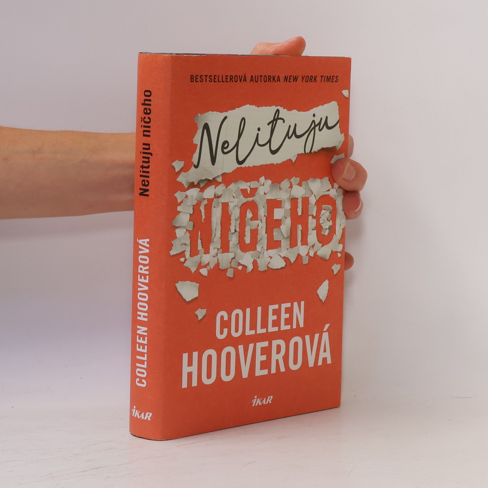 Colleen Hoover Nelituju ničeho