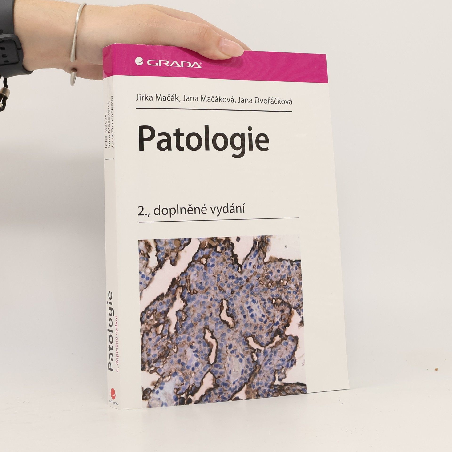 Jana Dvořáčková Patologie 2., doplněné vydání
