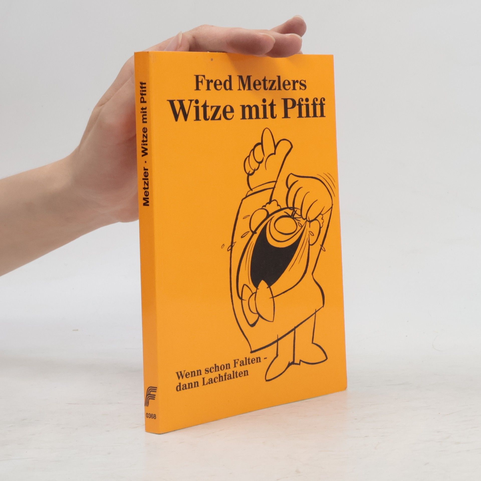Fred Metzlers  Witze mit Pfiff