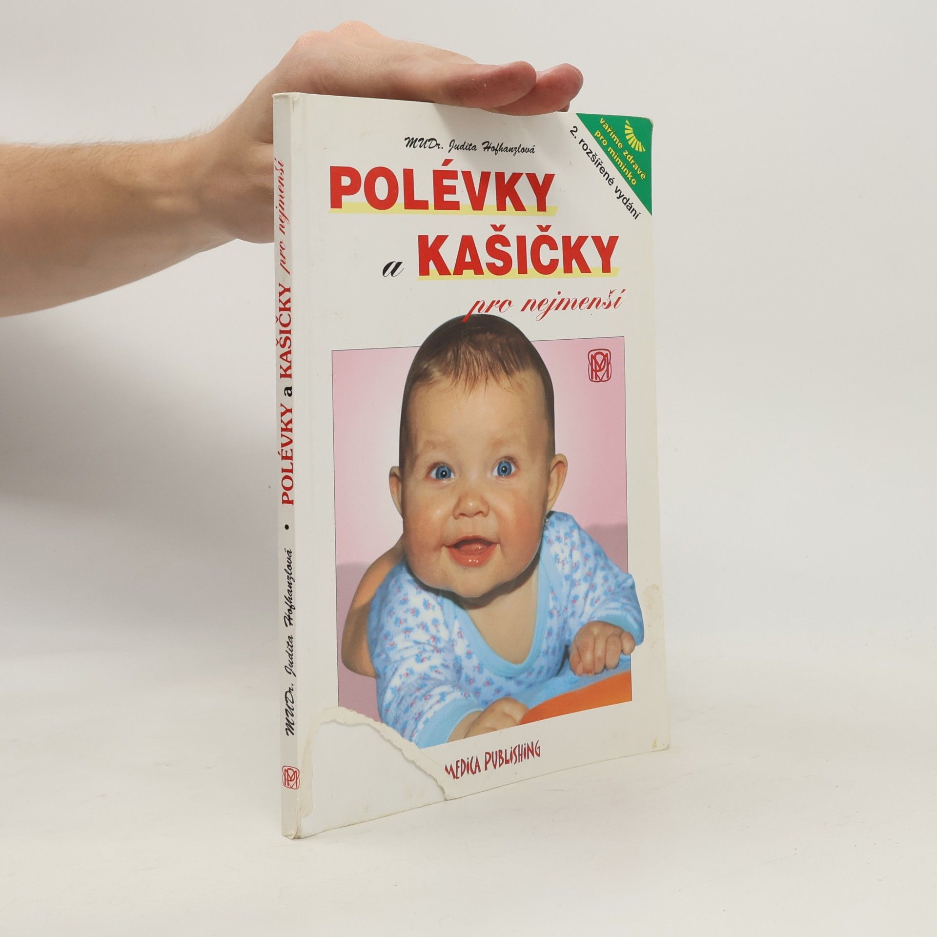Judita Hofhanzlová Polévky a kašičky pro nejmenší