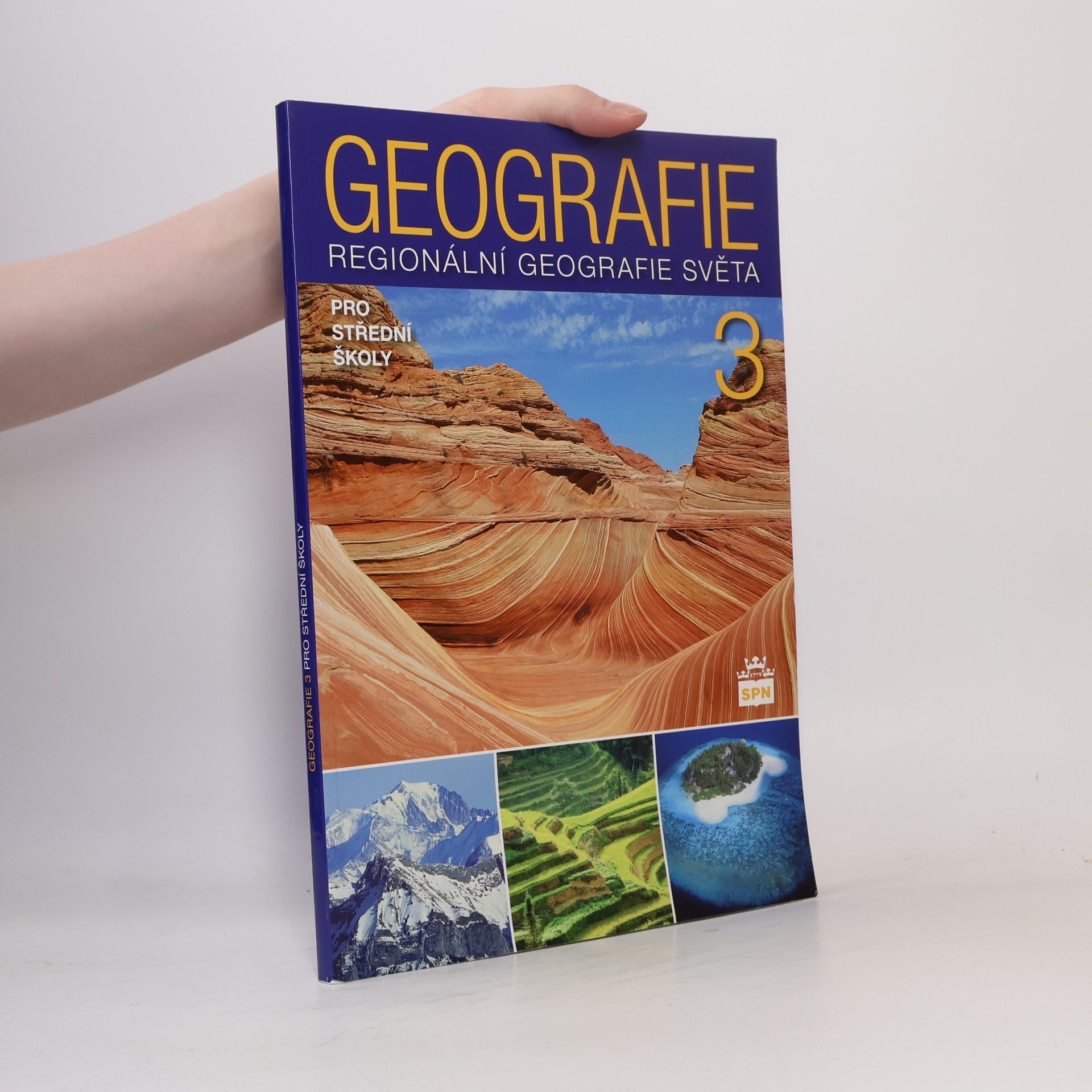 Jaromír Demek Geografie 3 : regionální geografie světa pro střední školy