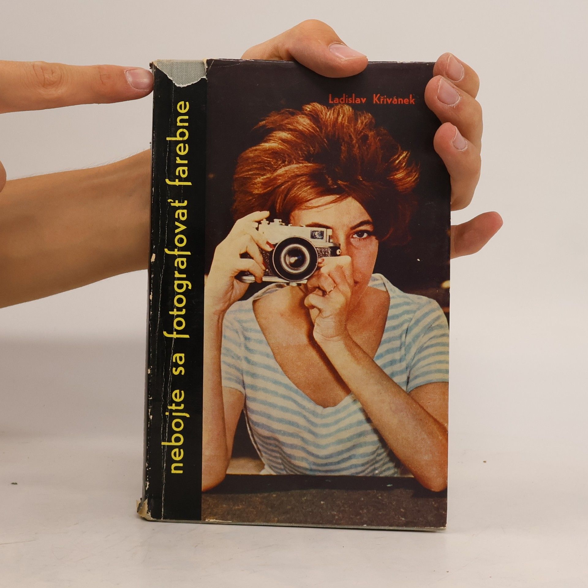 Ladislav Křivánek Nebojte sa fotografovať farebne