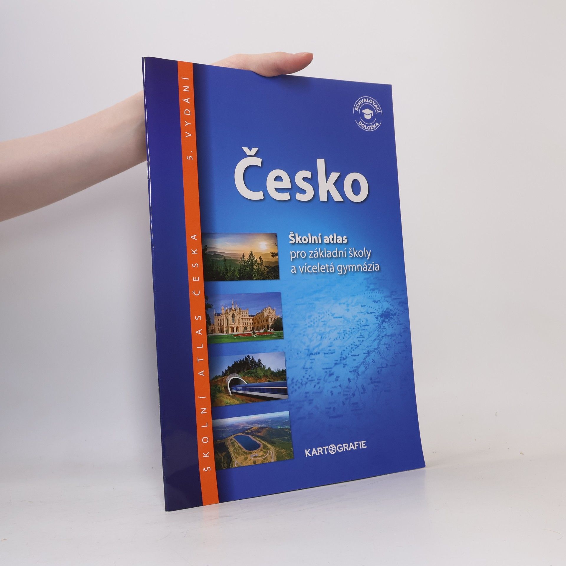 Kolektív autorov Česko: školní atlas pro základní školy a víceletá gymnázia