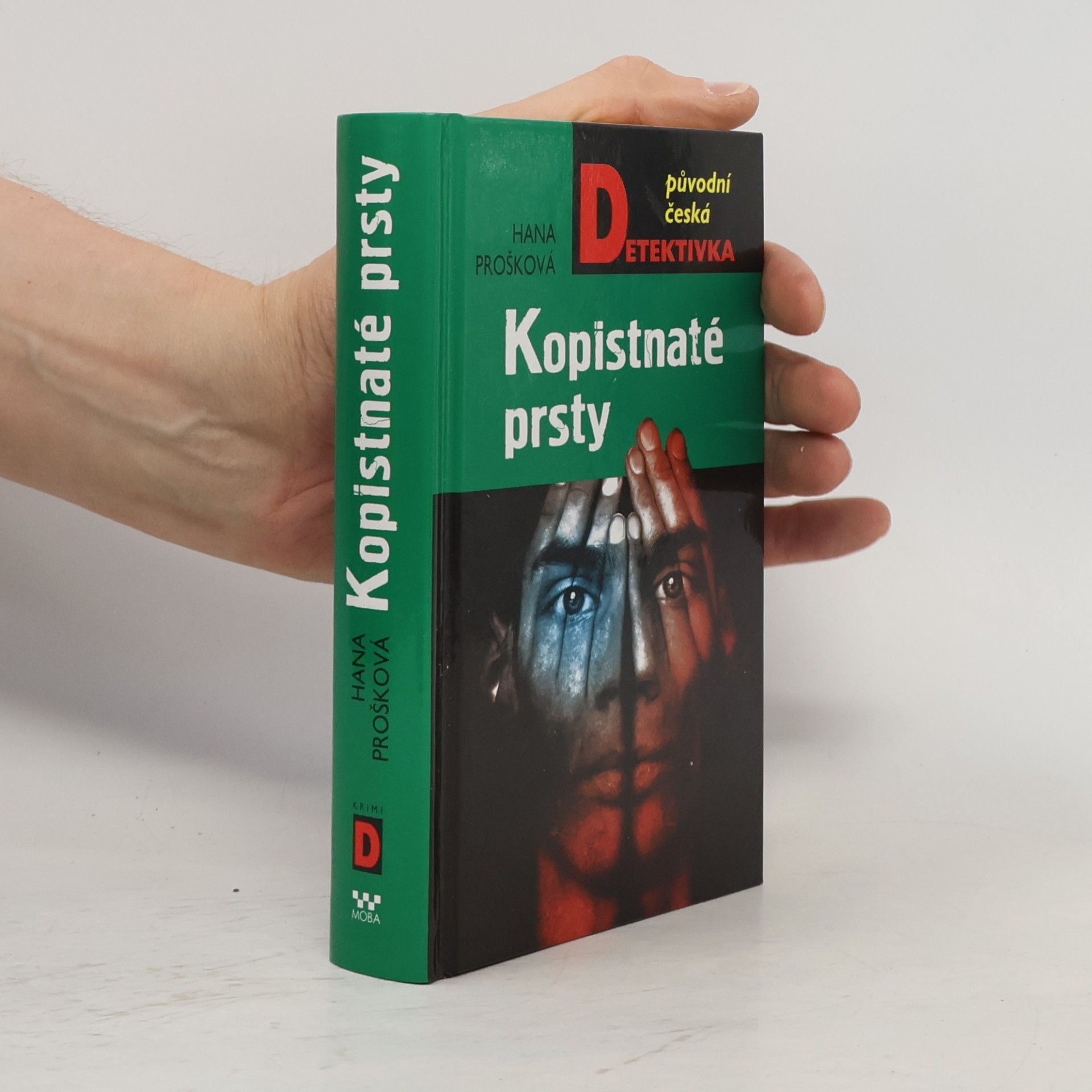 Hana Prošková Kopistnaté prsty