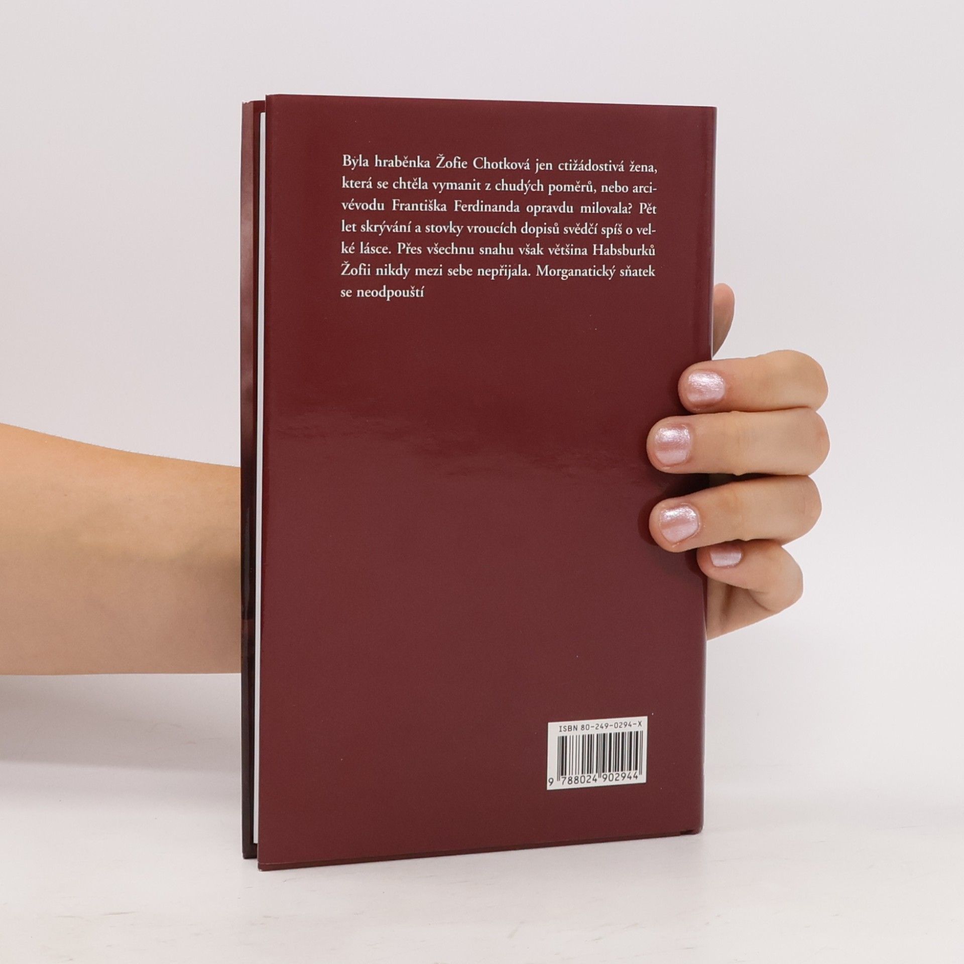 Beate Hammond Největší milostný příběh na dvoře habsburském: František Ferdinand a Žofie Chotková