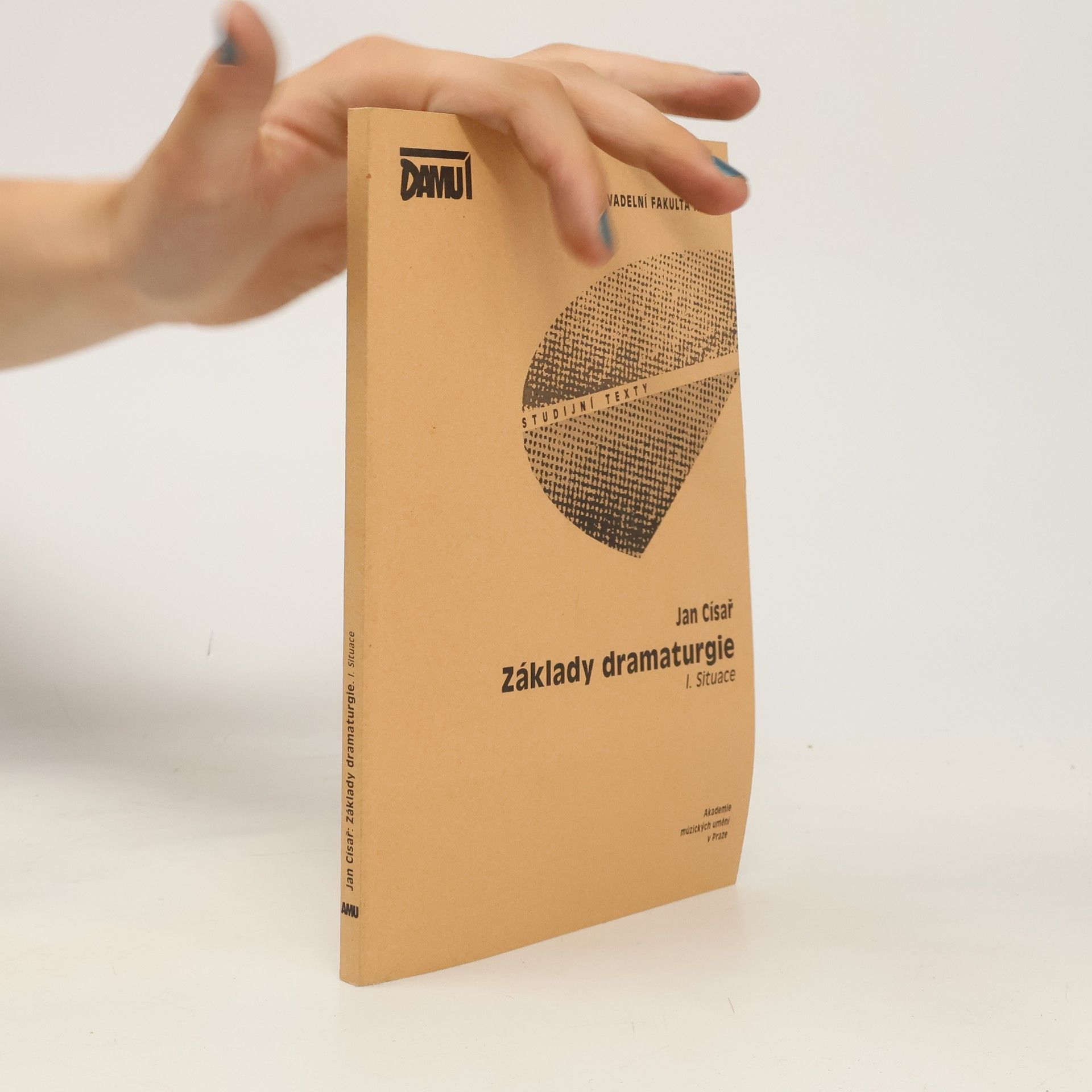Jan Císař Základy dramaturgie. I., Situace