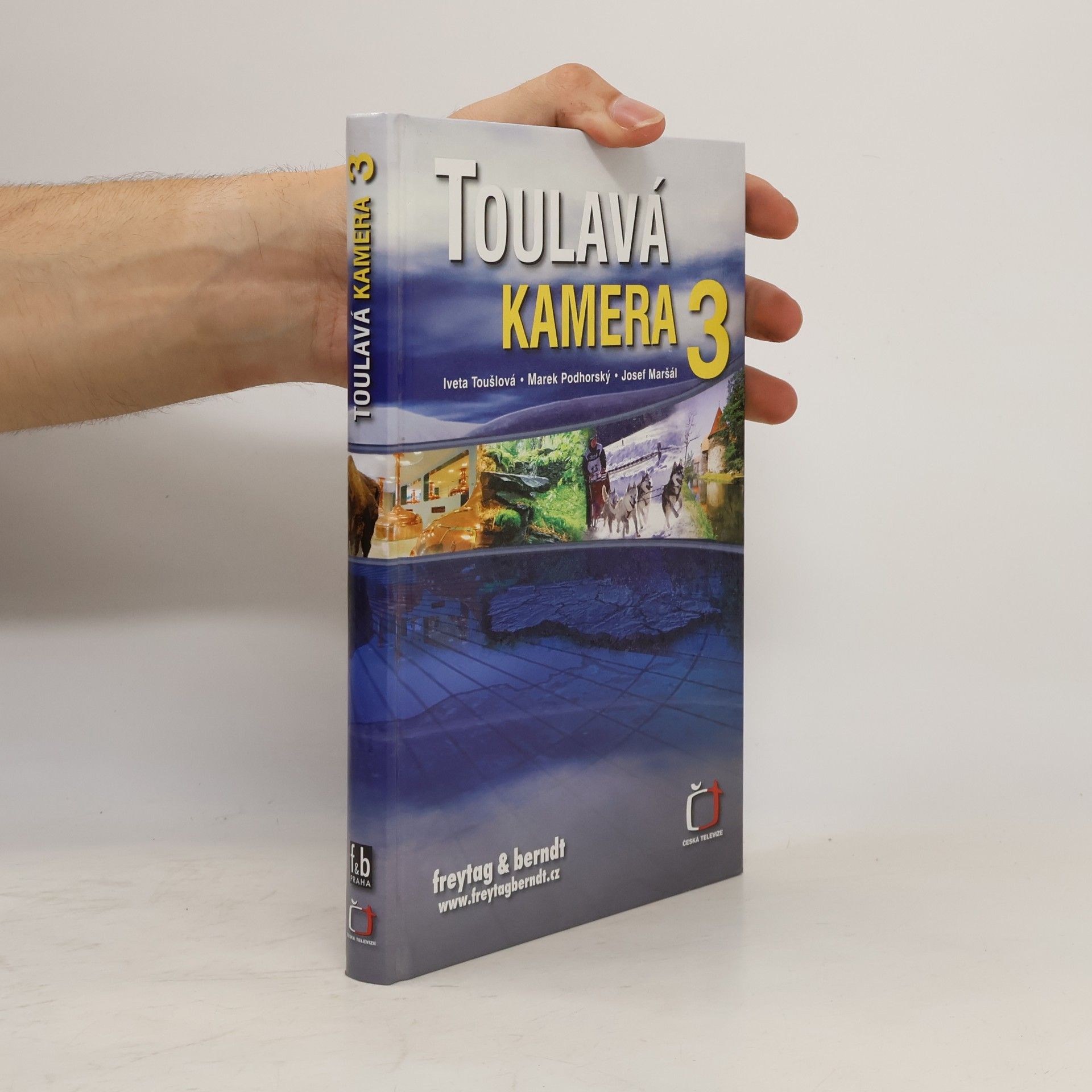 Toulavá kamera 3