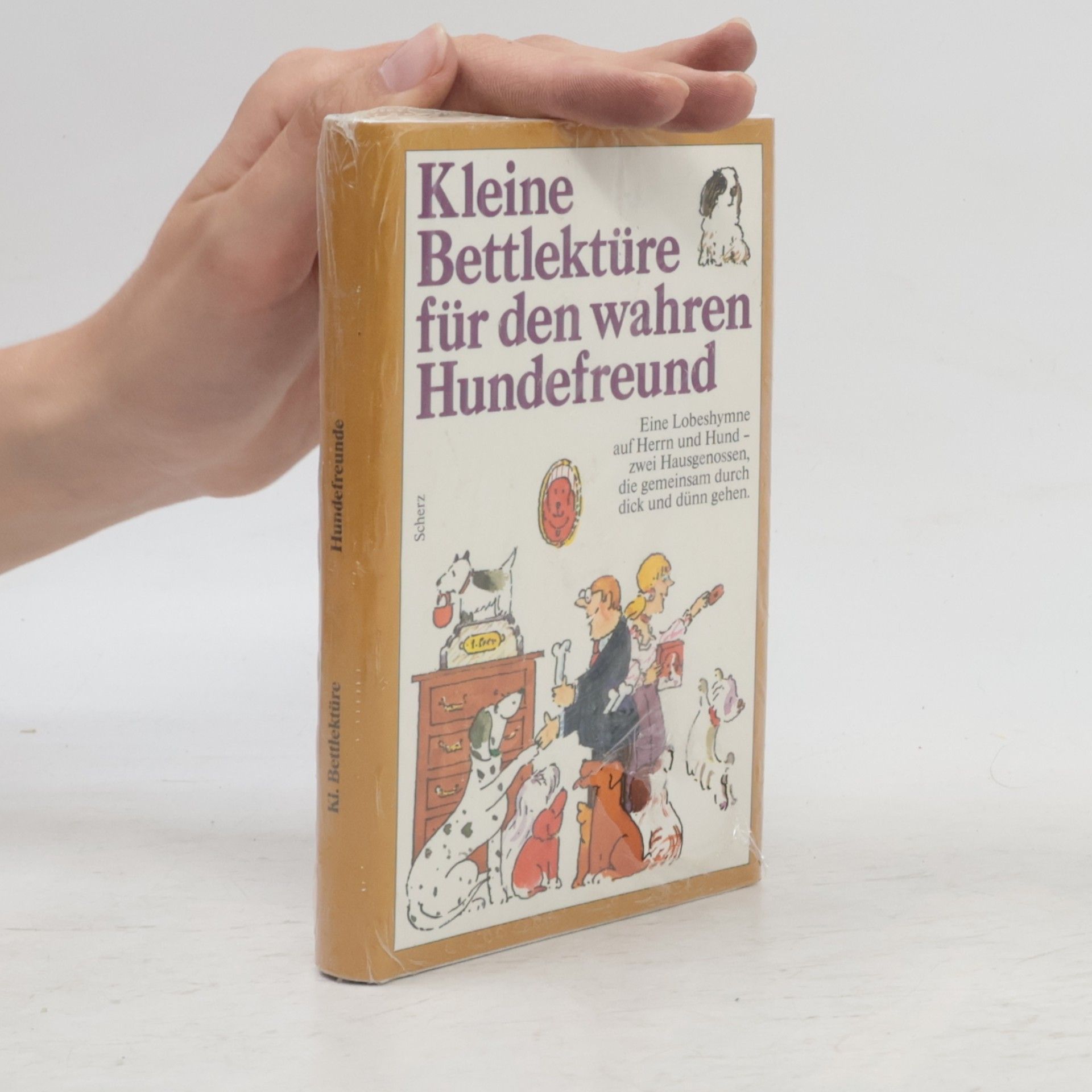 Various authors Kleine Bettlektüre für den wahren Hundefreund