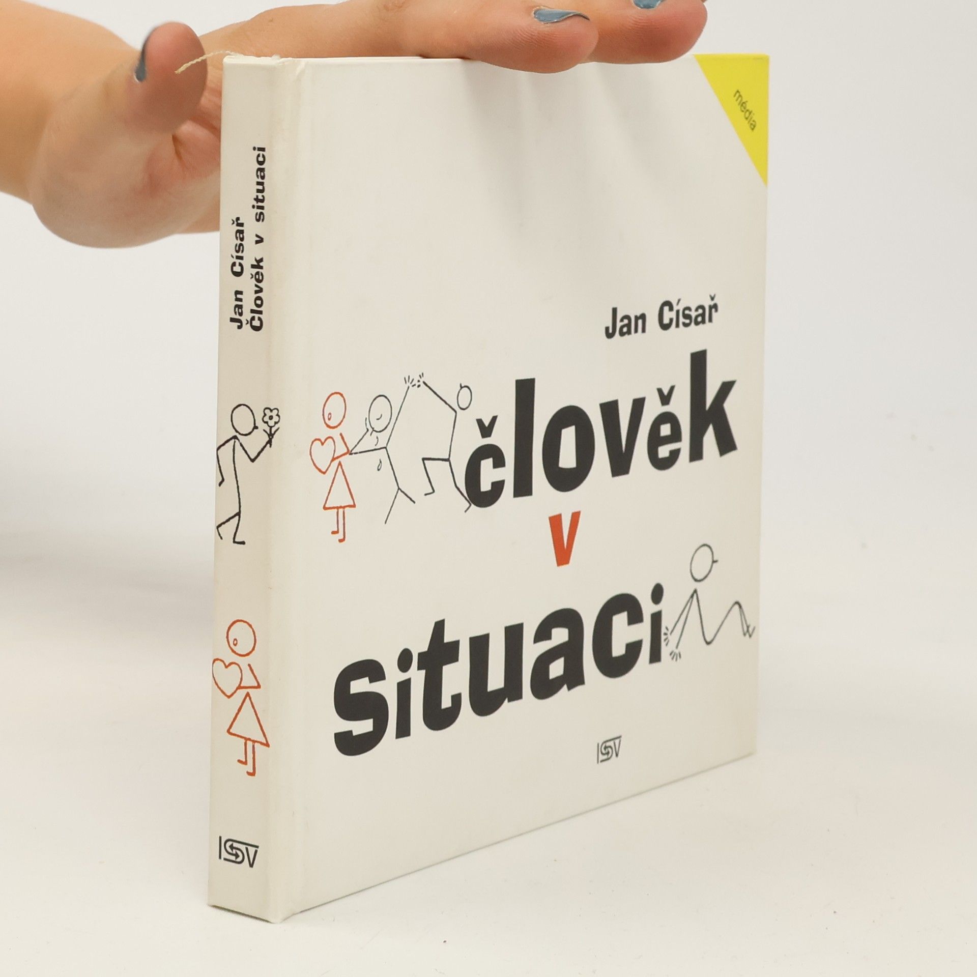 Jan Císař Člověk v situaci
