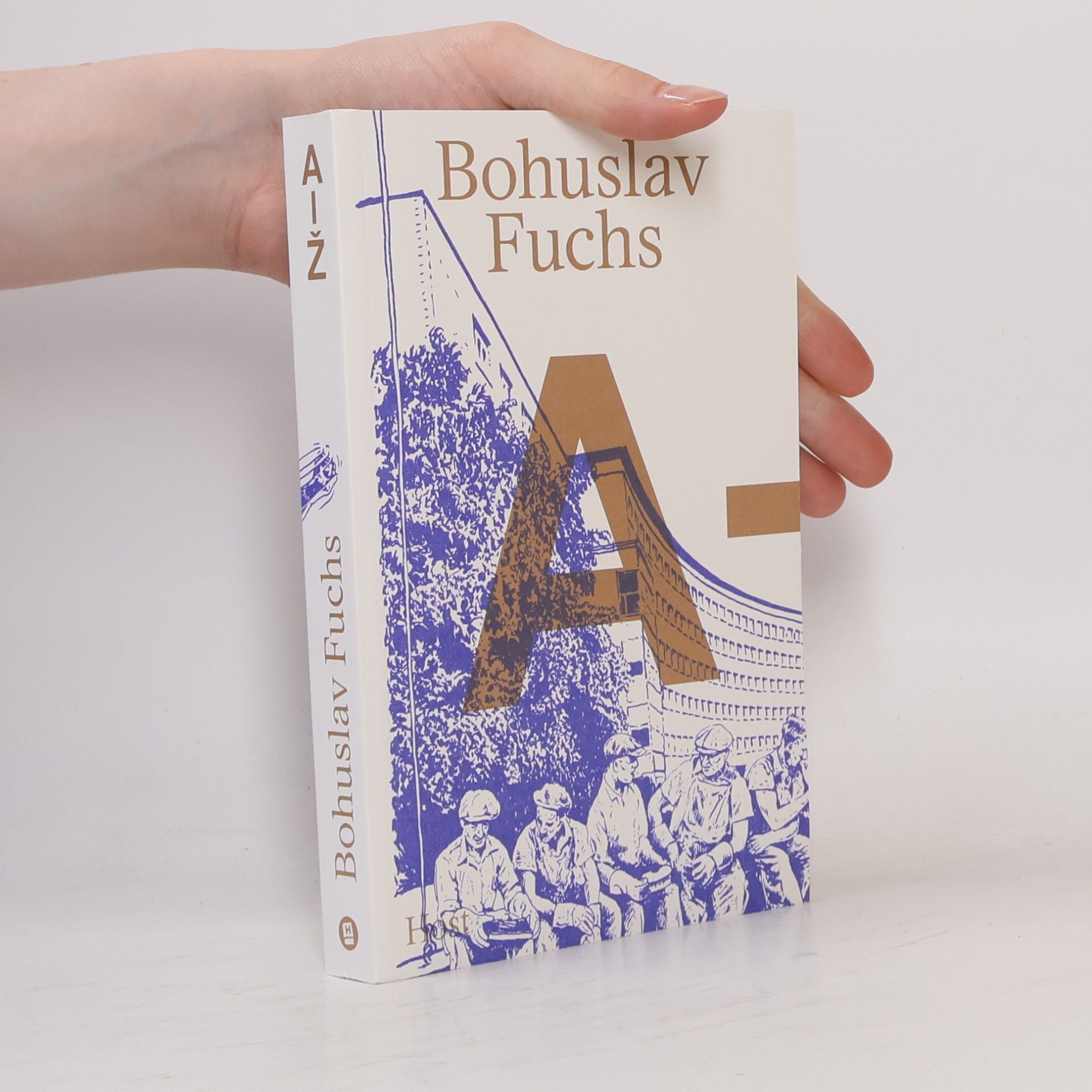Ondřej Bodlák Bohuslav Fuchs A–Ž