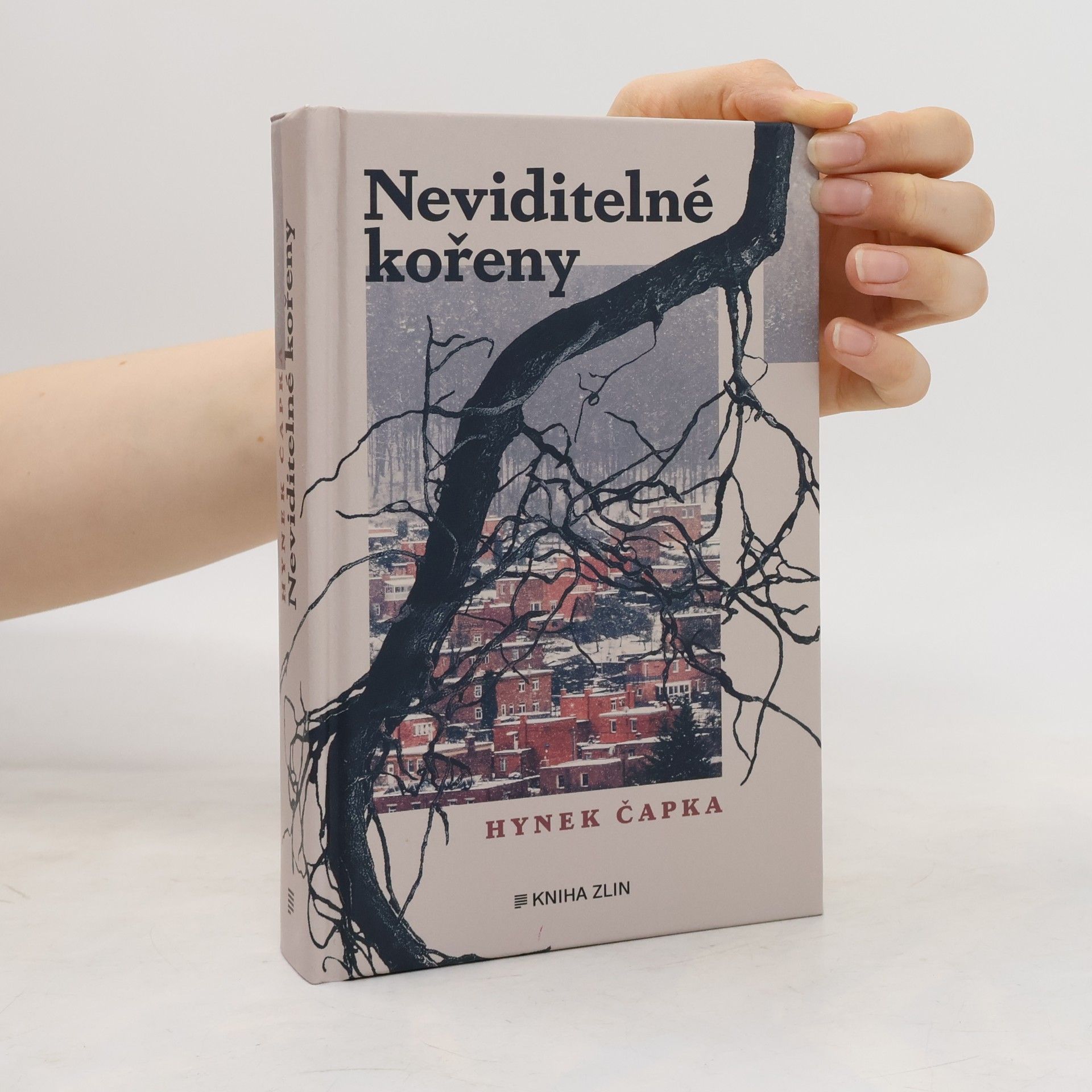 Hynek Čapka Neviditelné kořeny
