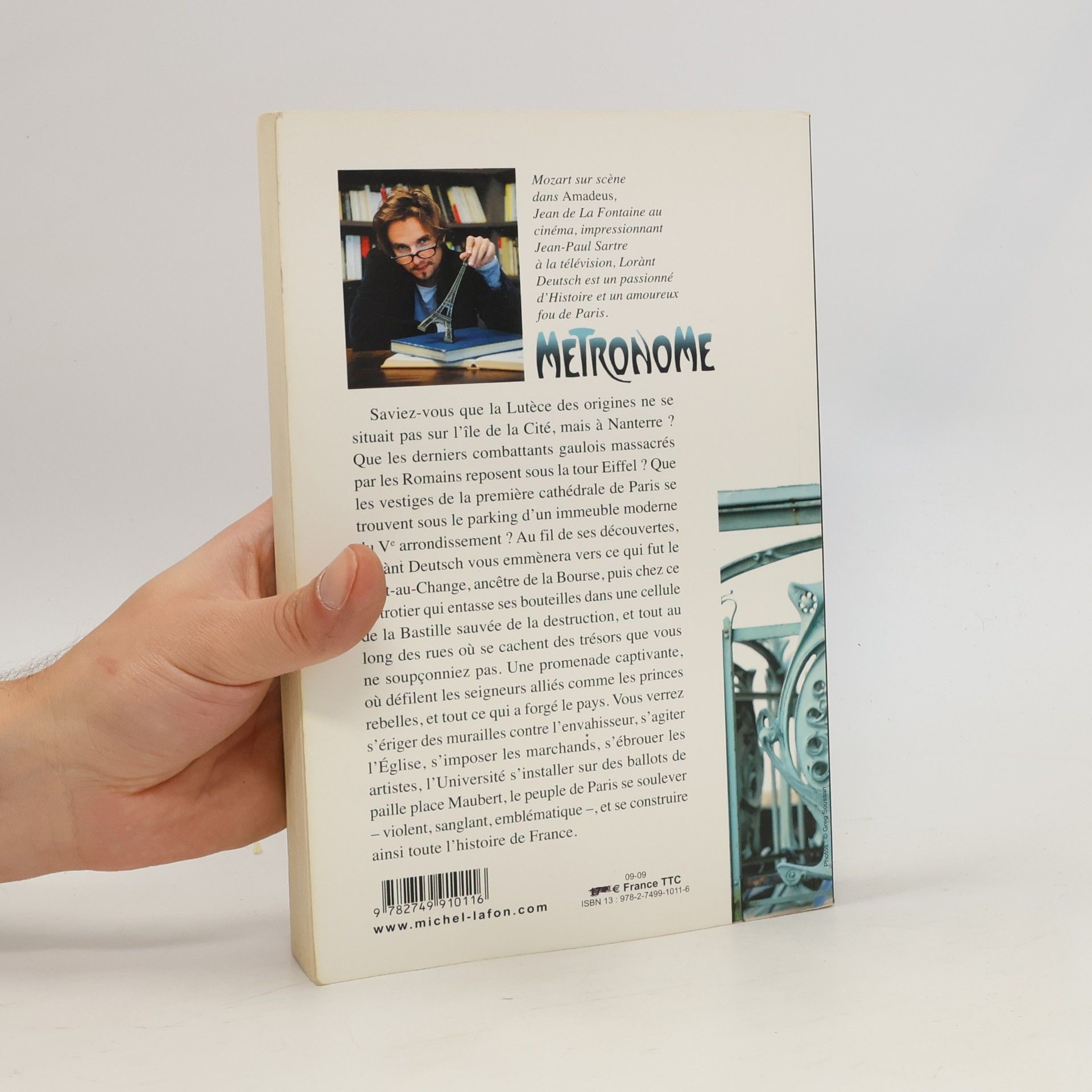 Lorànt Deutsch Métronome. L'histoire de France au rythme du métro parisien