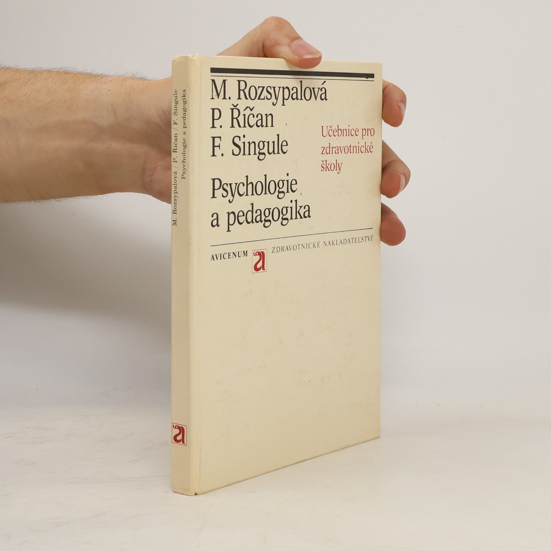 Psychologie a pedagogika pro SZŠ : Učebnice pro střední zdravotnické školy, stud. obor zdravotní sestra