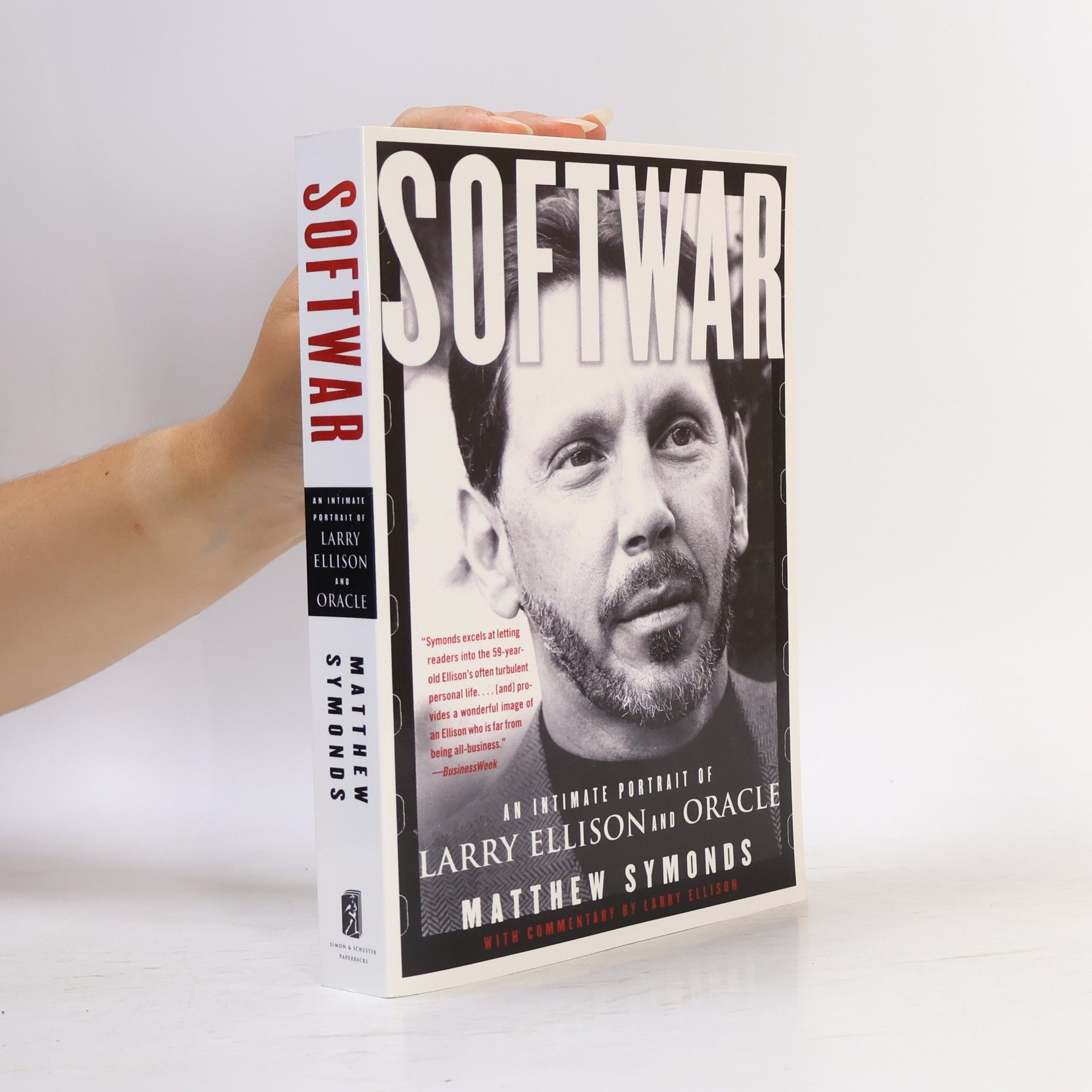 Larry Ellison Softwar. An intimate portrait of Larry Ellison and Oracle