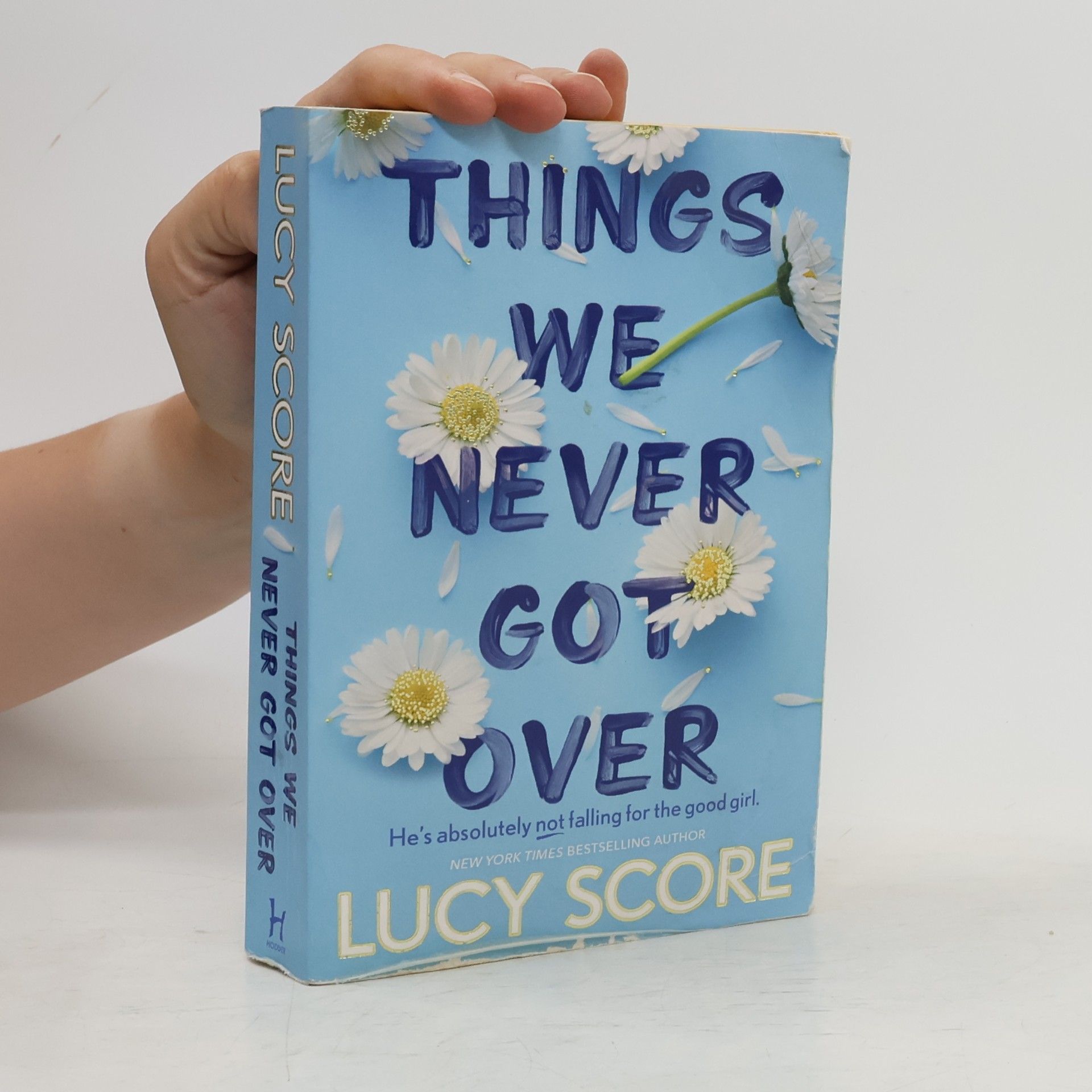 Lucy Score Things We Never Got Over