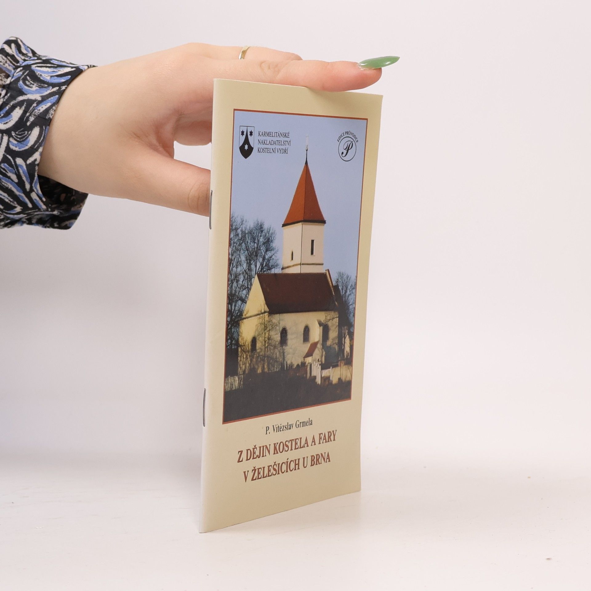 Vítězslav Grmela Z dějin kostela a fary v Želešicích u Brna