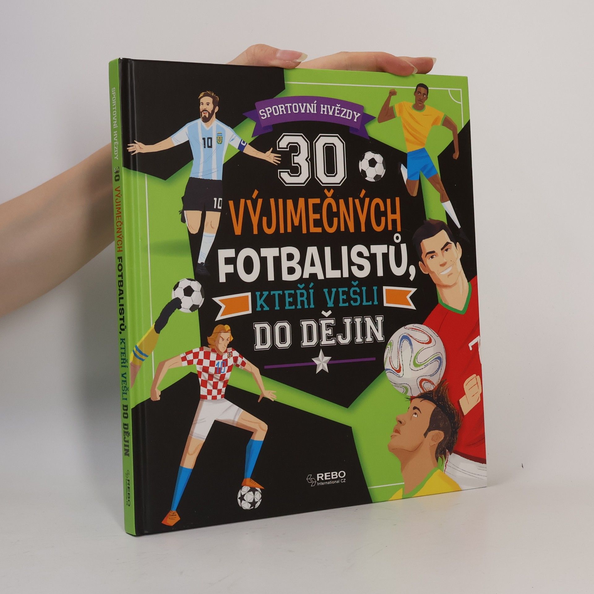 30 výjimečných fotbalistů, kteří vešli do dějin