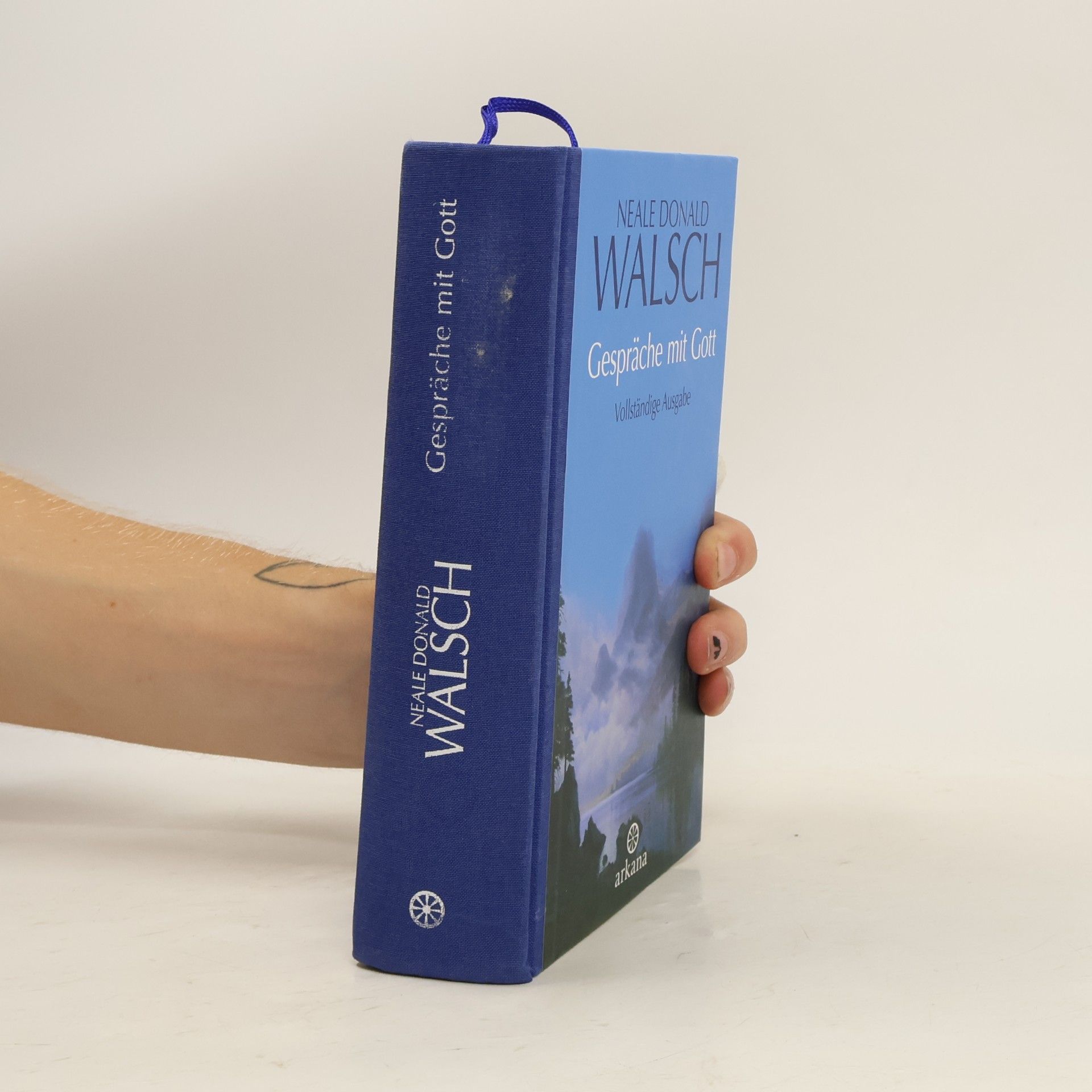 Neale Donald Walsch Gespräche mit Gott; Vollständige Ausgabe der Bände 1-3