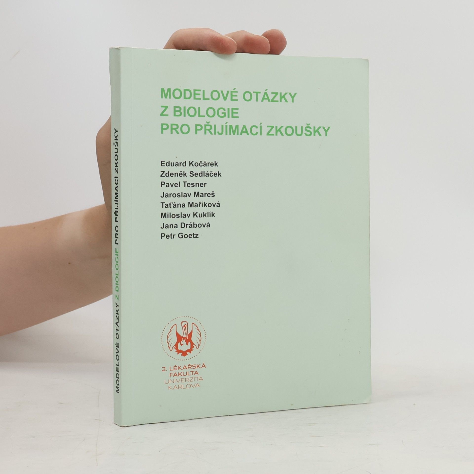 Eduard Kočárek Modelové otázky z biologie pro přijímací zkoušky