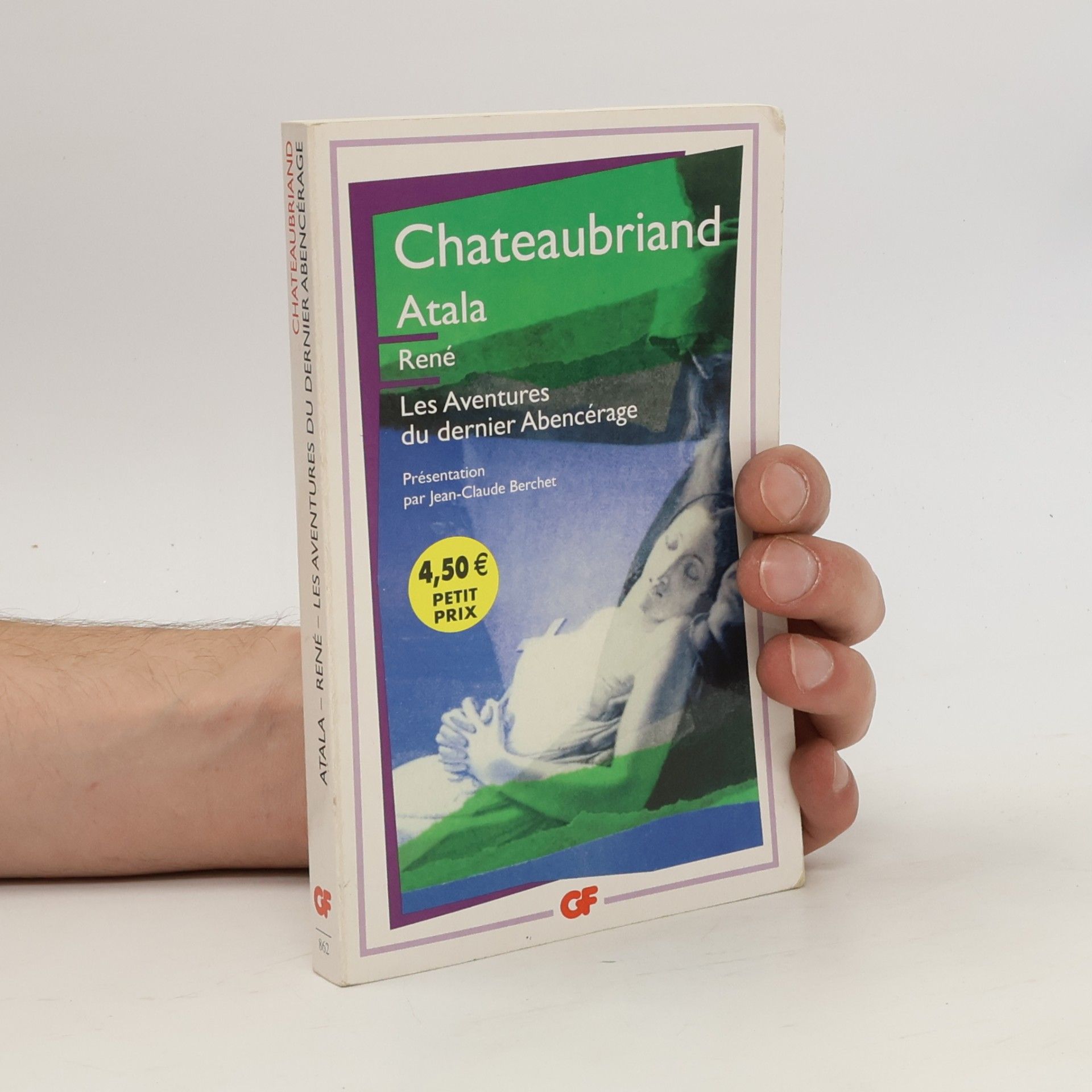 Françoise René de Chateaubriand Atala, René, Les aventures du dernier Abencérage