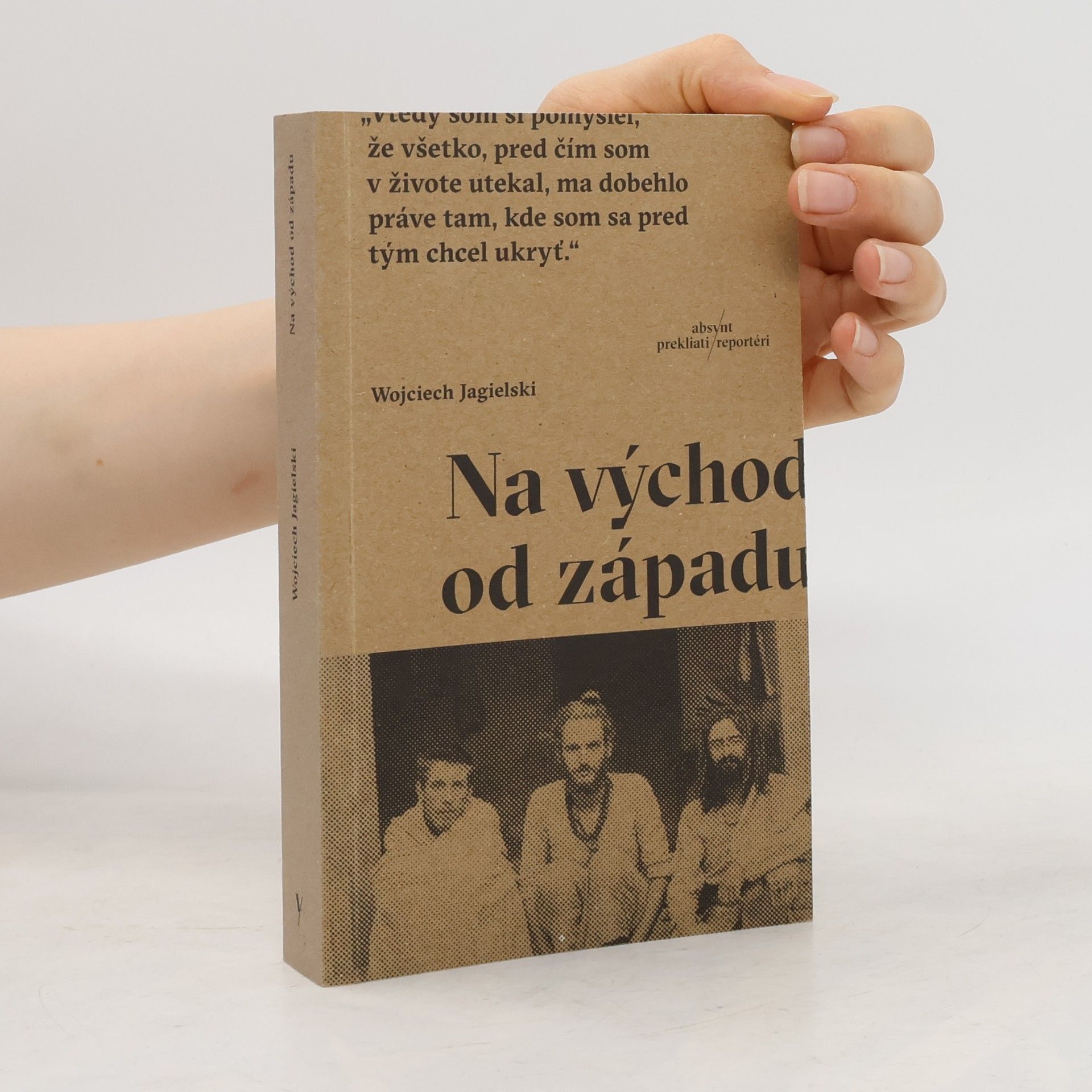 Wojciech Jagielski Na východ od západu