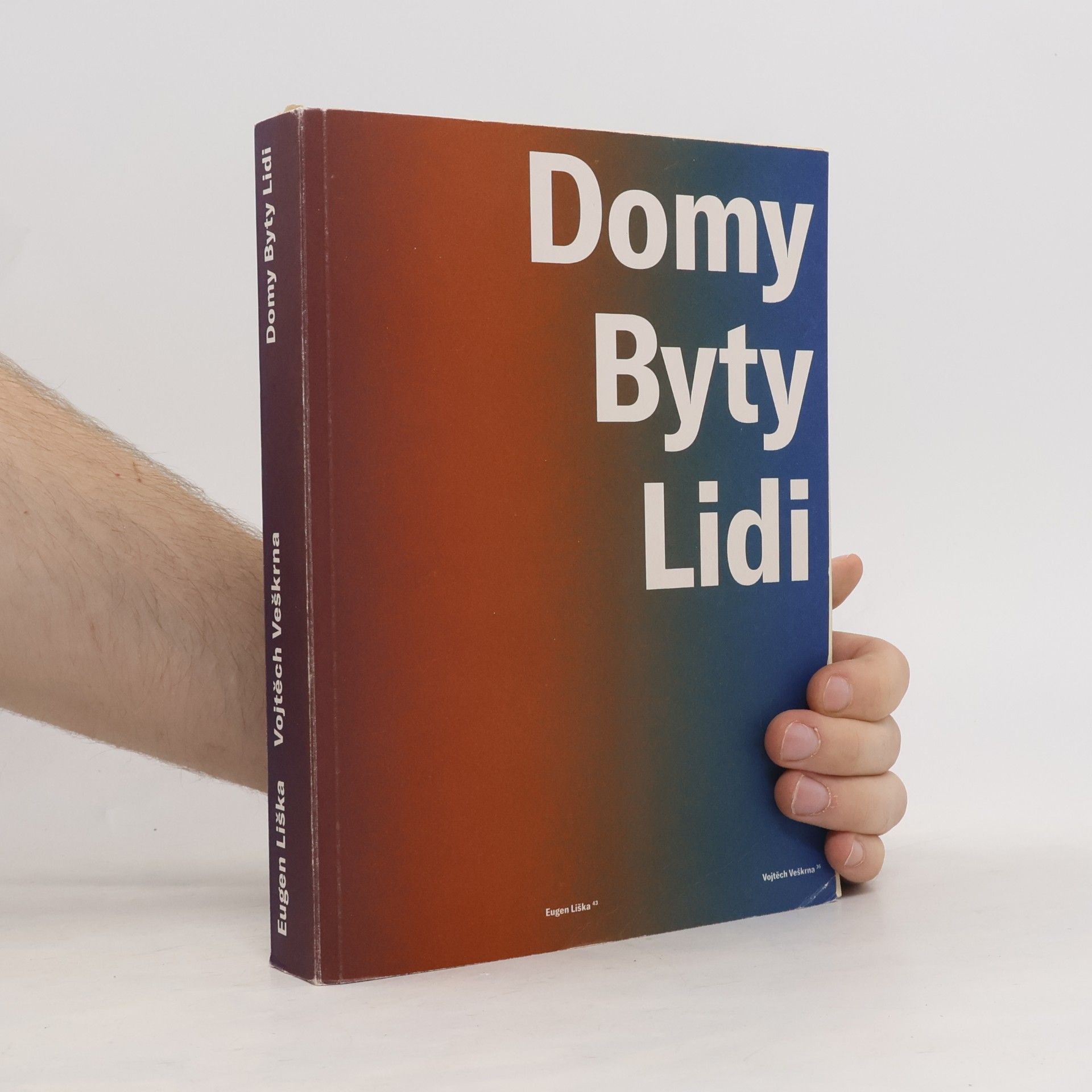 Vojtěch Veškrna Domy, byty, lidi