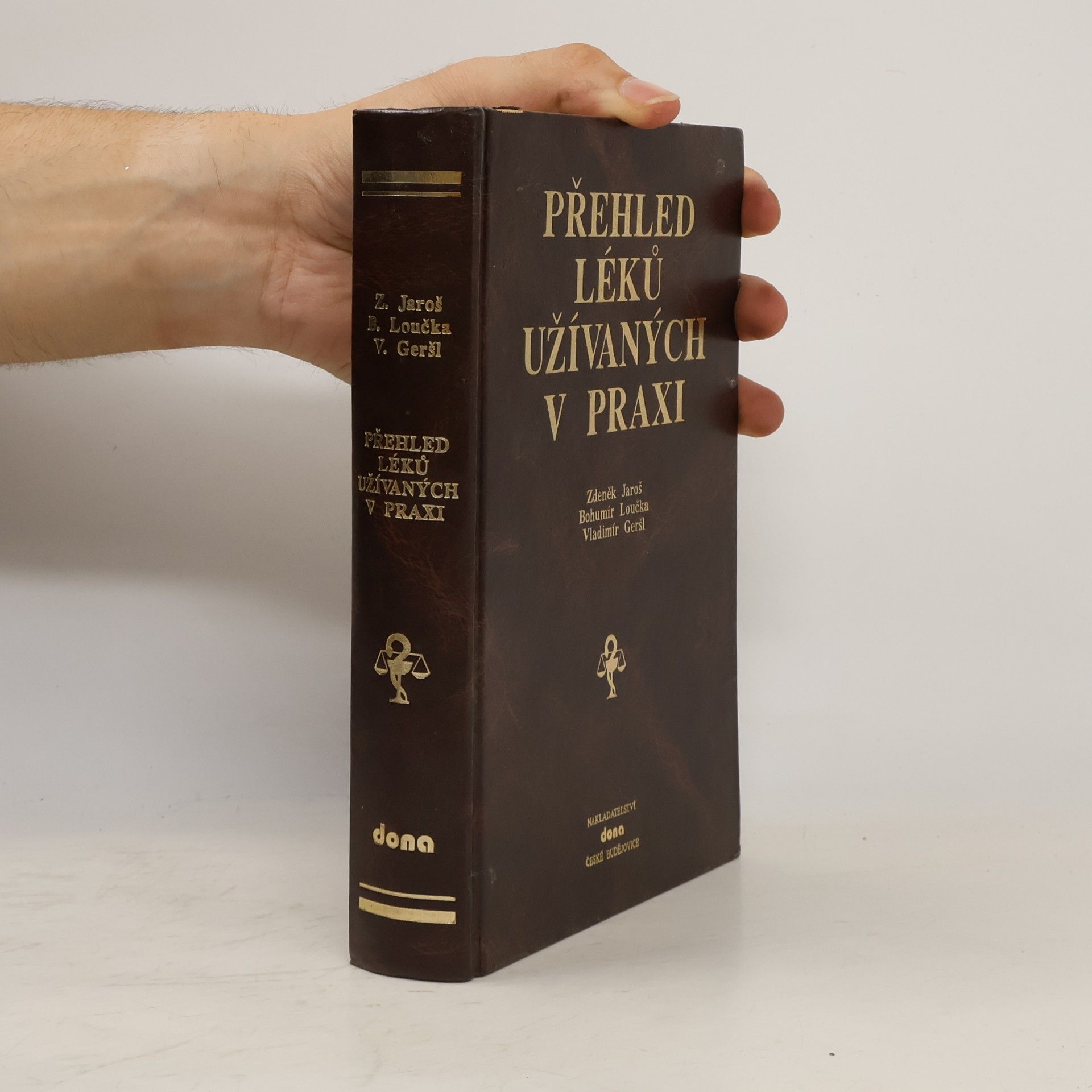 Zdeněk Jaroš Přehled léků užívaných v praxi