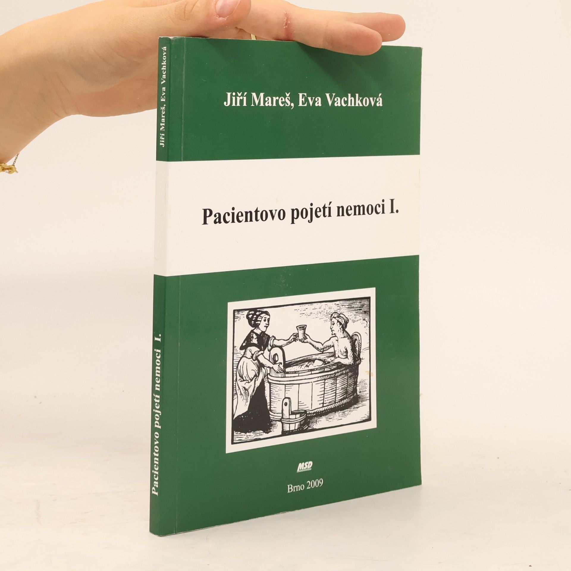 Pacientovo pojetí nemoci I.