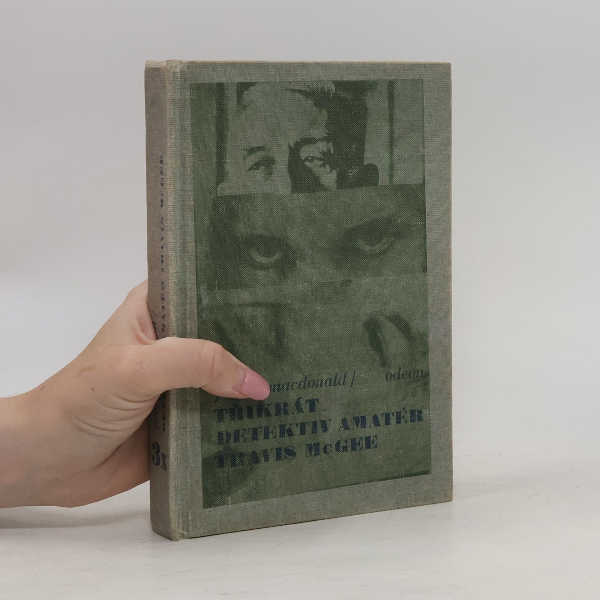 John D. MacDonald Třikrát detektiv amatér Travis McGee
