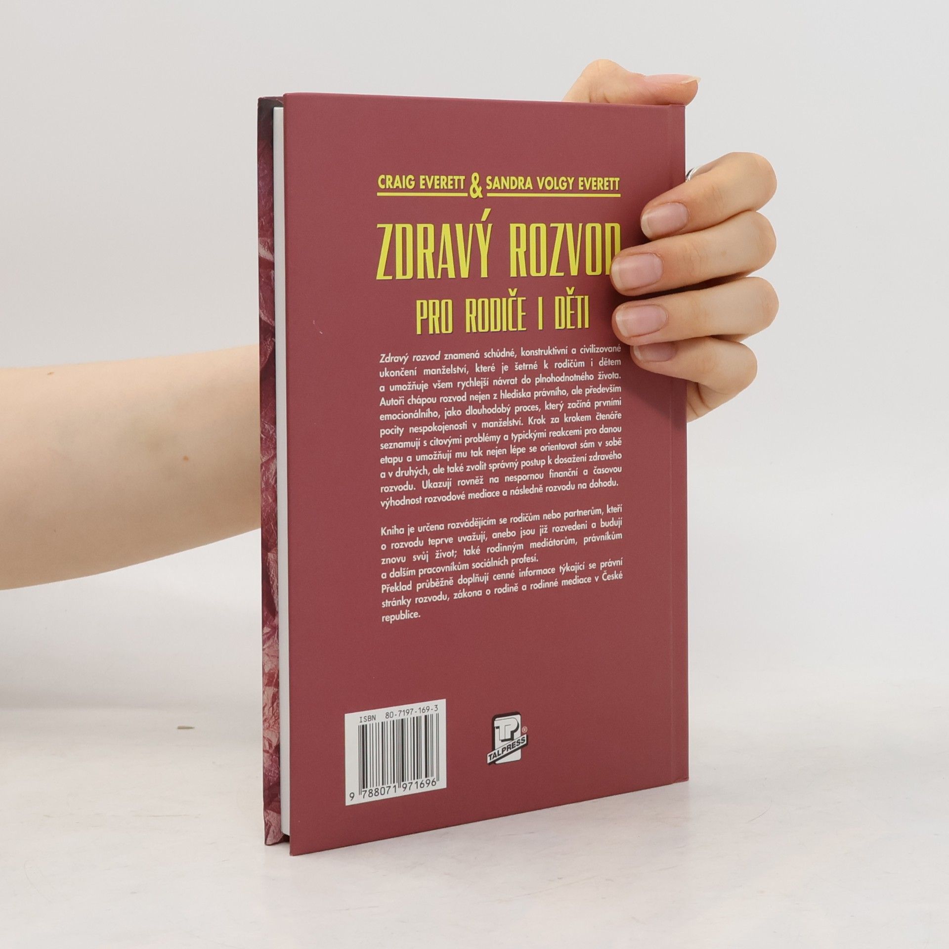 Craig A. Everett Zdravý rozvod pro rodiče i děti