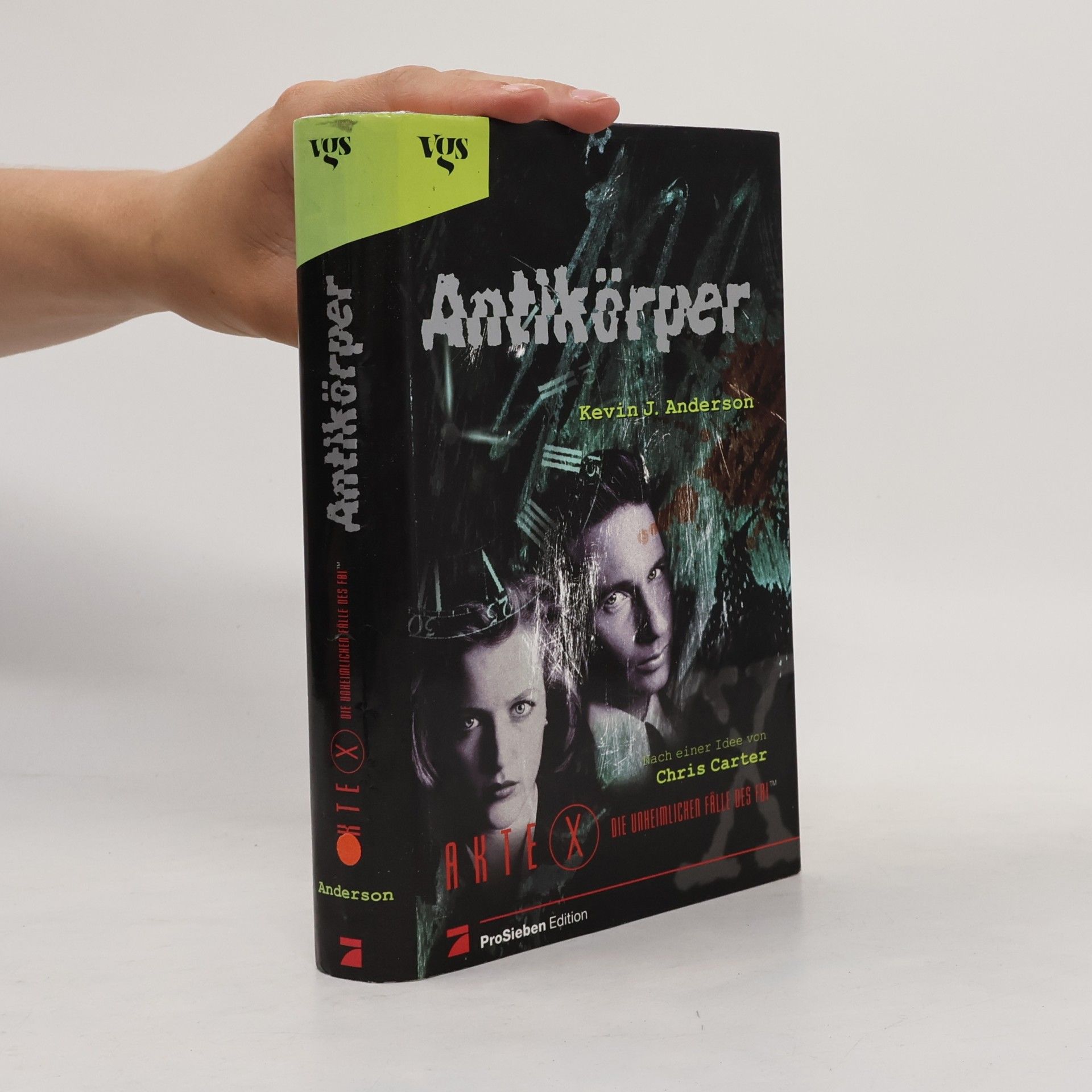 Kevin J. Anderson Akte X. Die unheimlichen Fälle des FBI. Antikörper