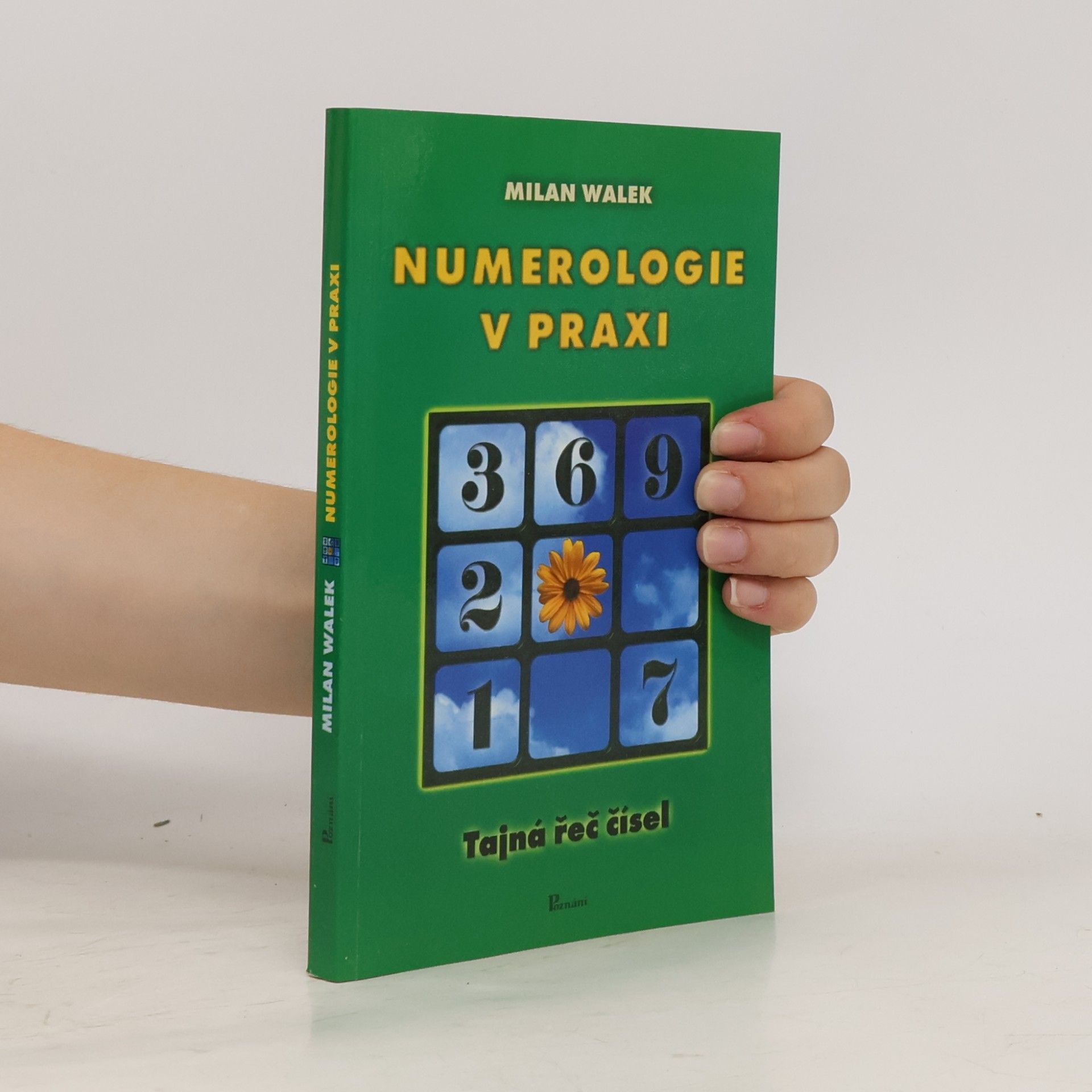 Milan Walek Numerologie v praxi