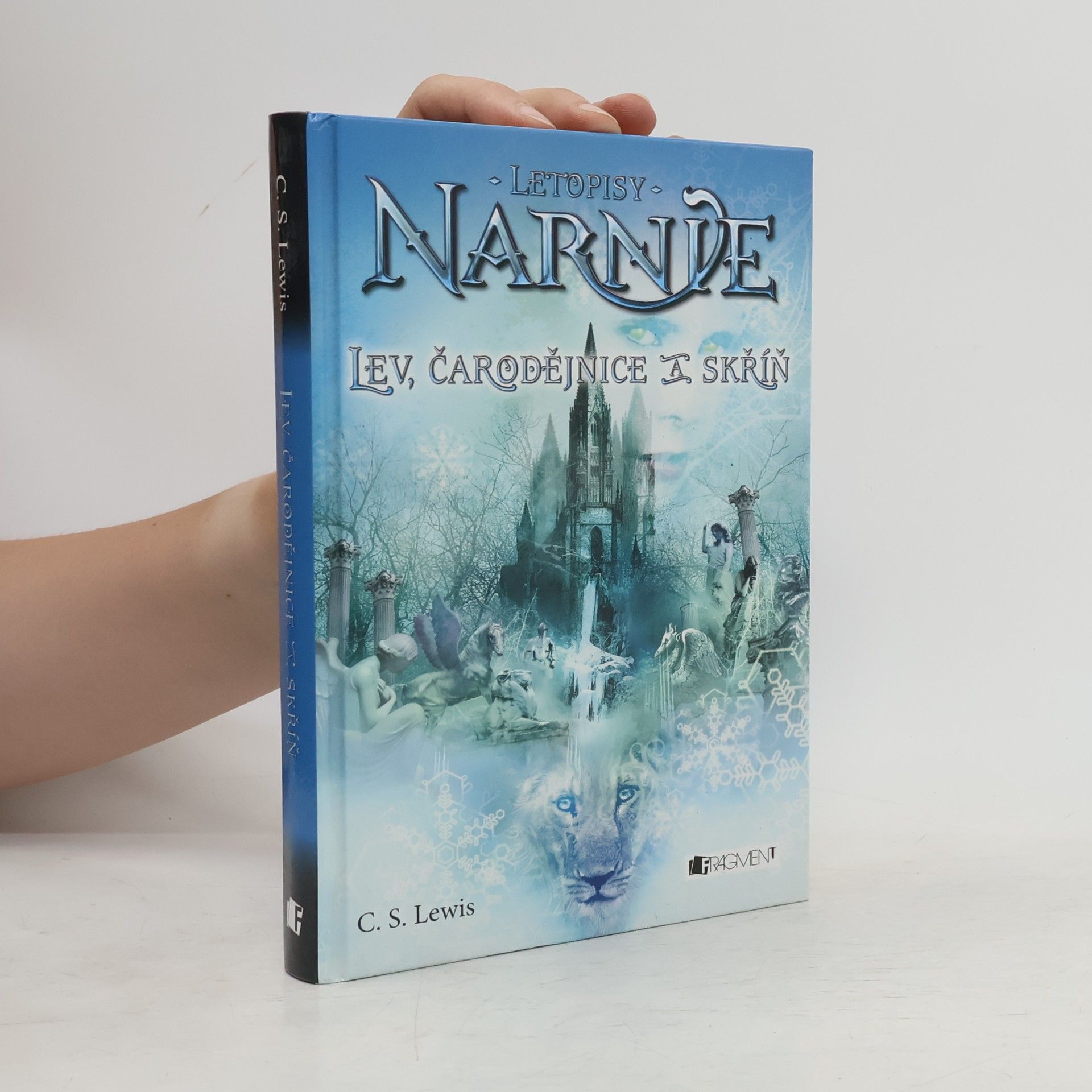 C. S. Lewis Letopisy Narnie: Lev, čarodějnice a skříň