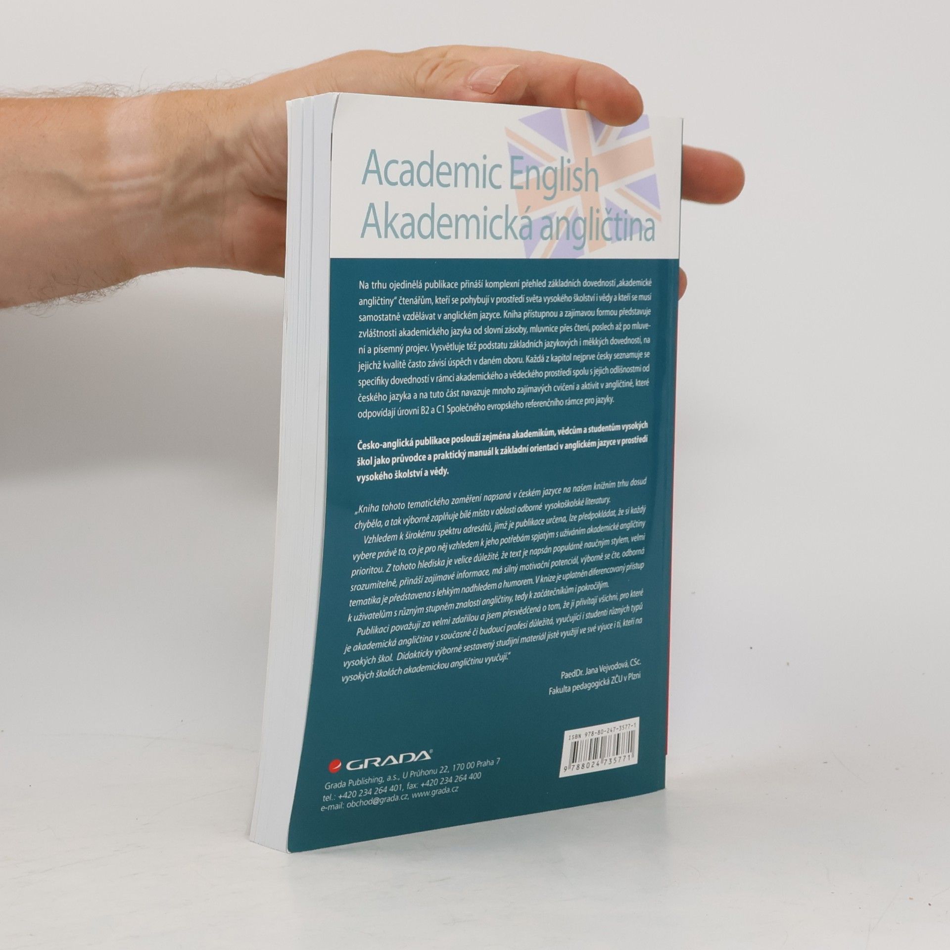 Libor Štěpánek Academic English = Akademická angličtina: Průvodce anglickým jazykem pro studenty, akademiky a vědce