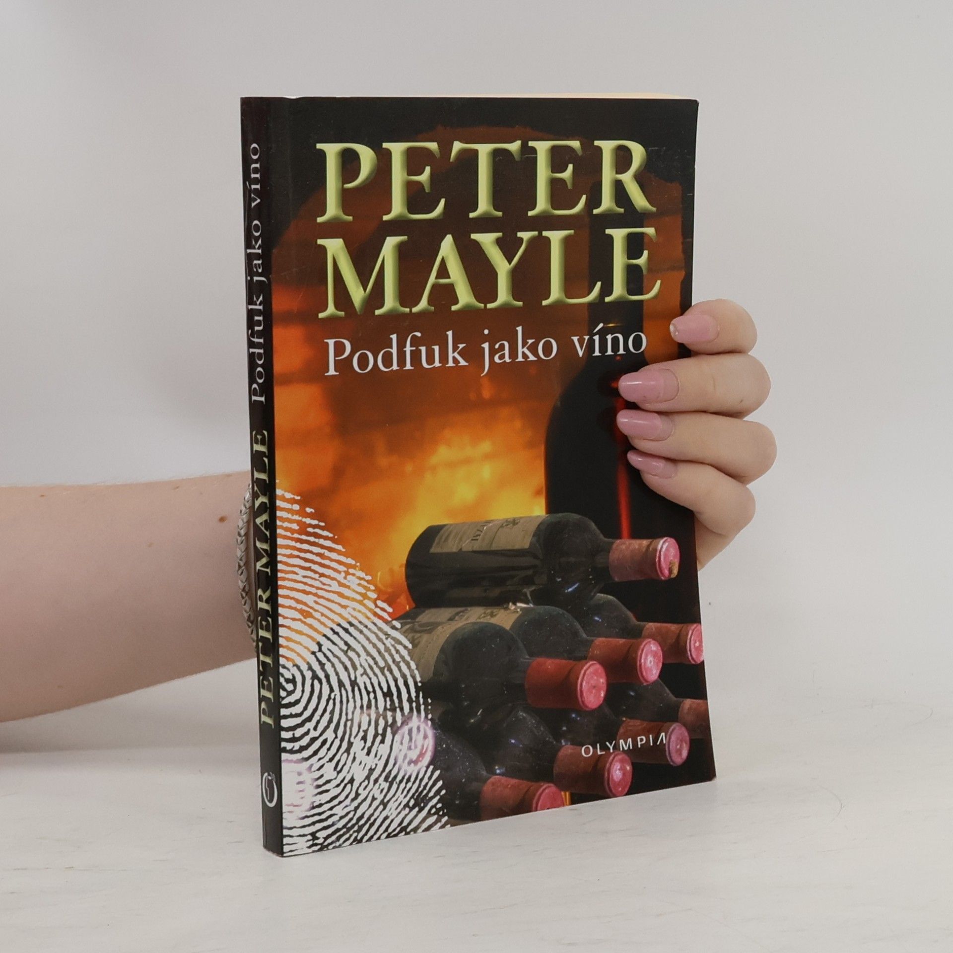 Peter Mayle Podfuk jako víno