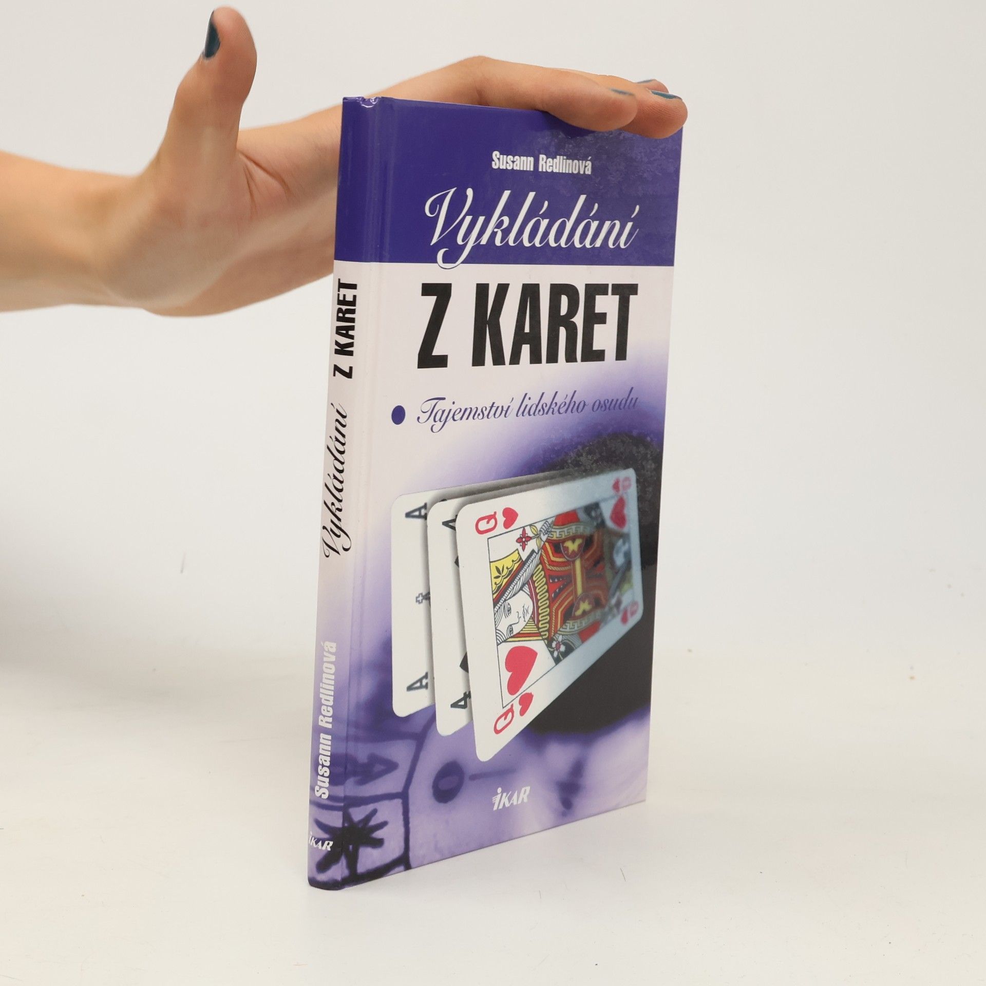 Susann Redlin Vykládání z karet. Tajemství lidského osudu