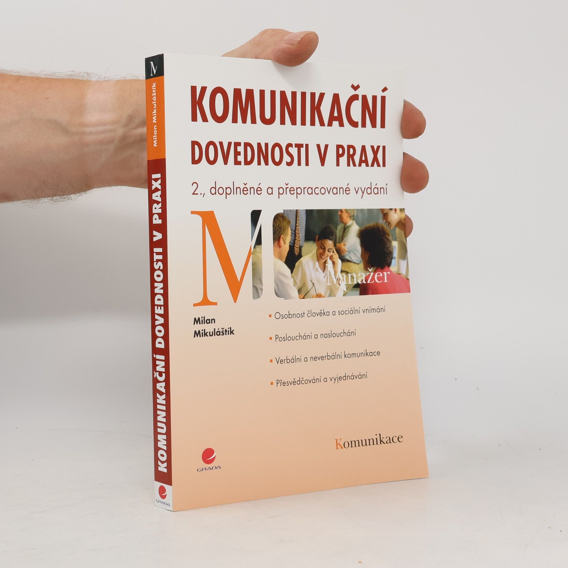 Milan Mikuláštík Komunikační dovednosti v praxi