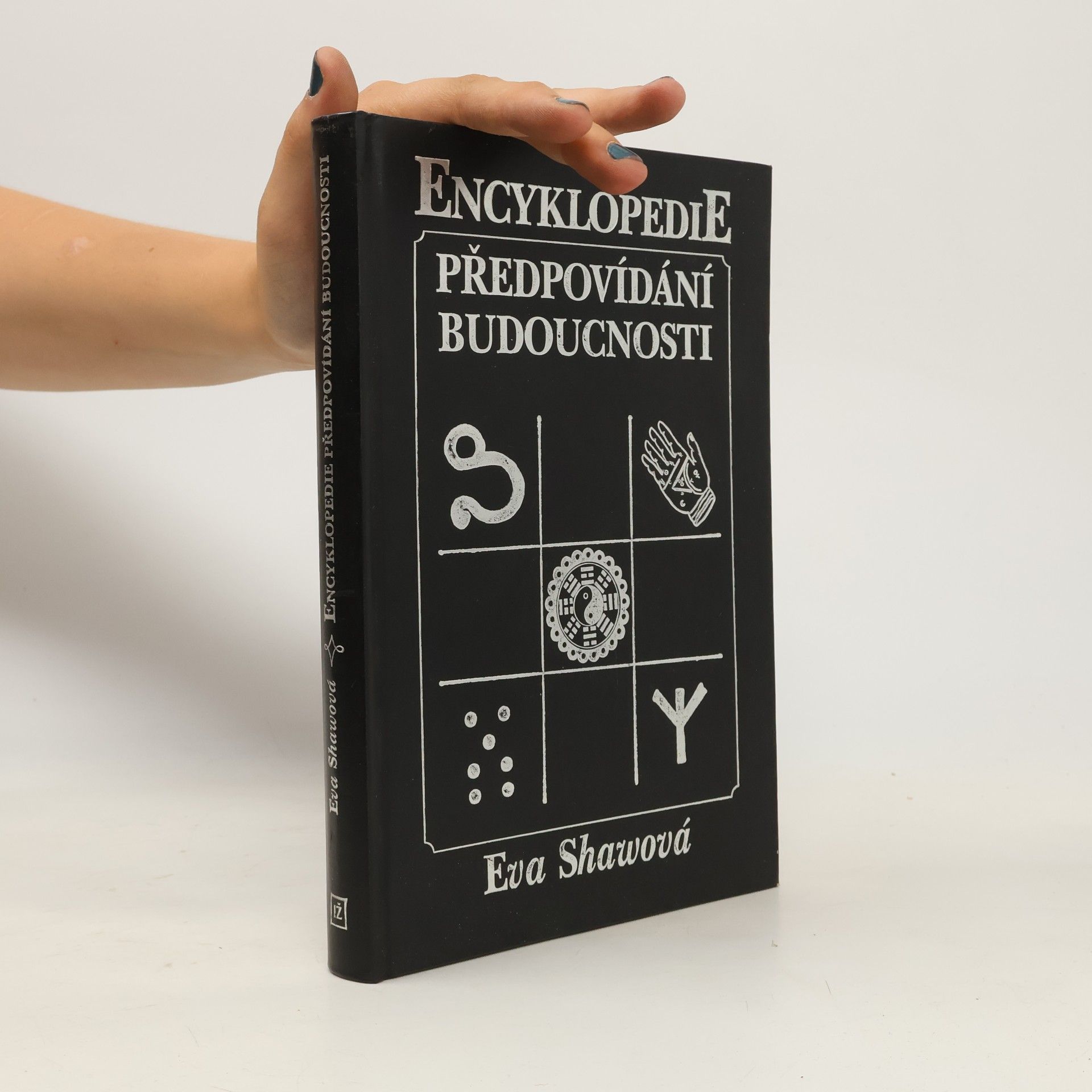 Eva Shaw Encyklopedie předpovídání budoucnosti