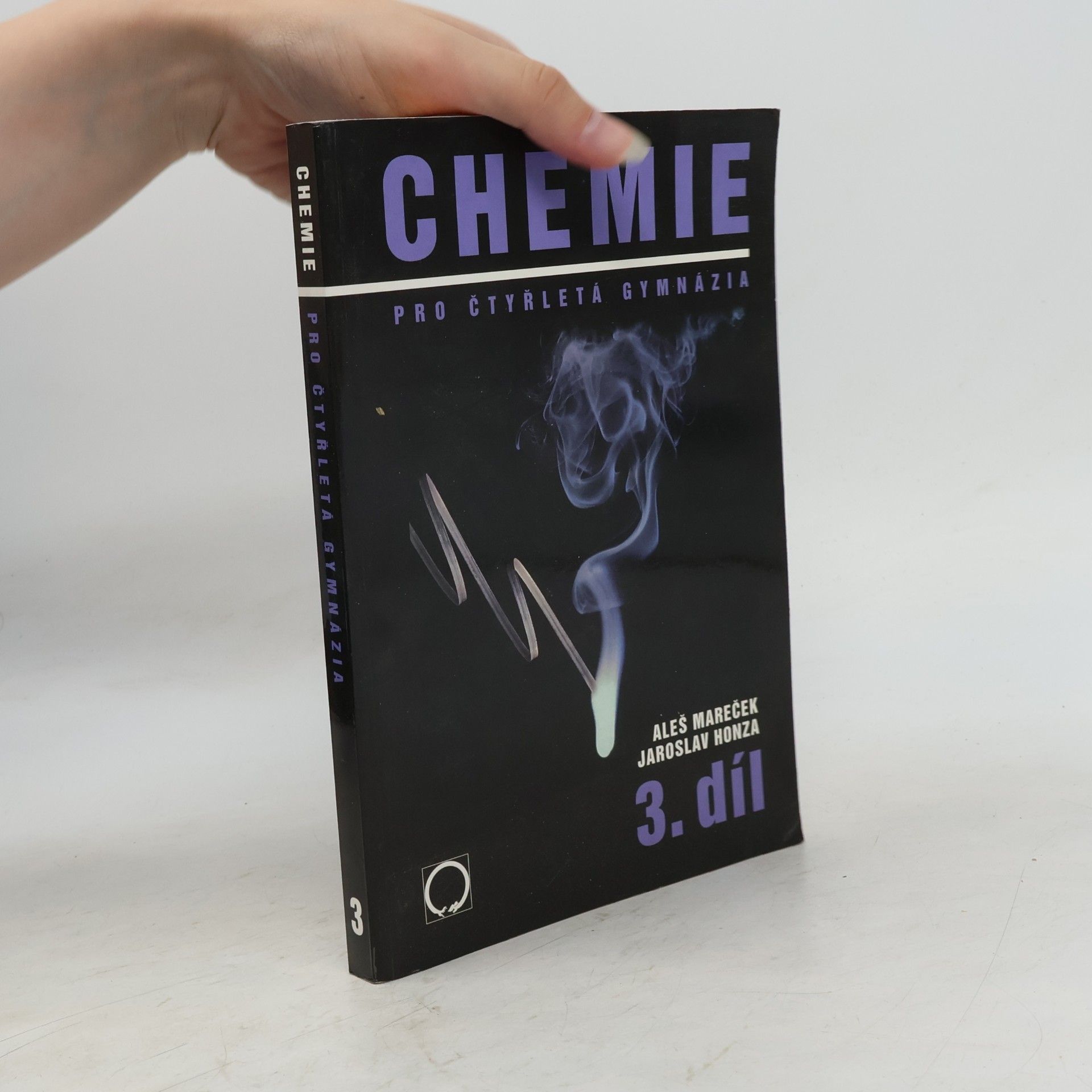 Chemie pro čtyřletá gymnázia. 3. díl