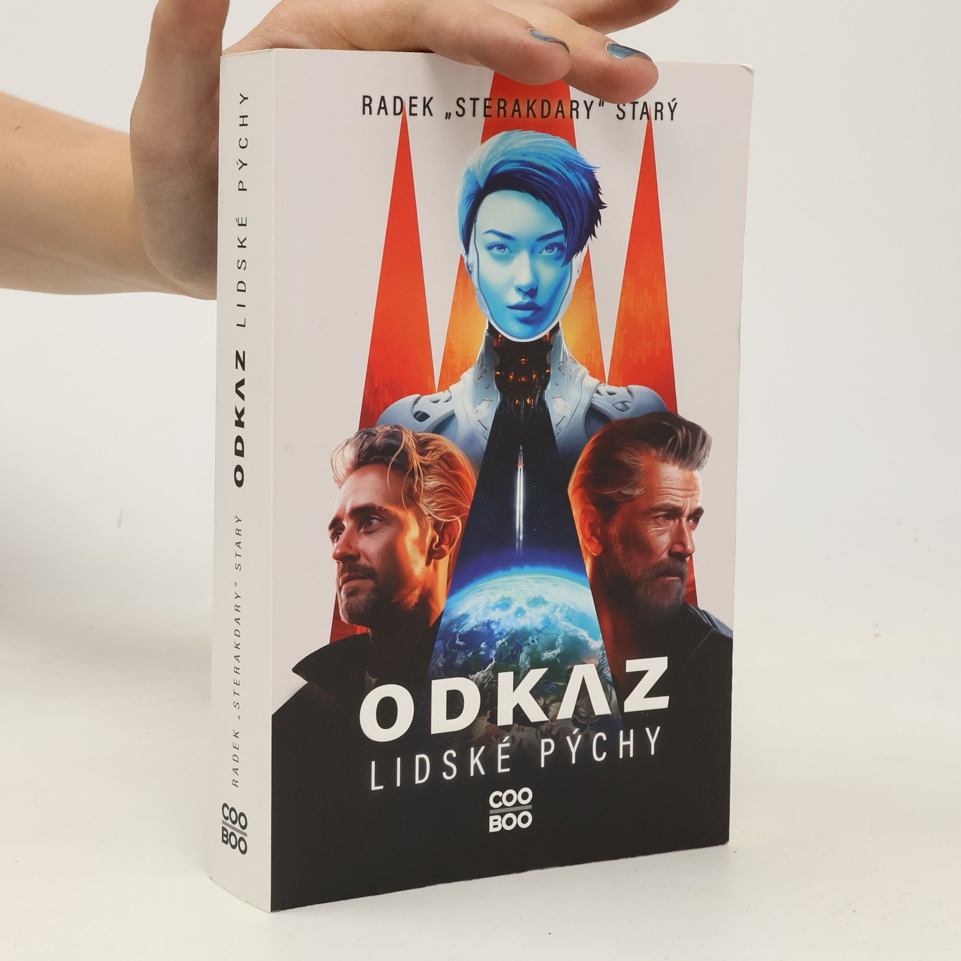 Radek Starý Odkaz lidské pýchy