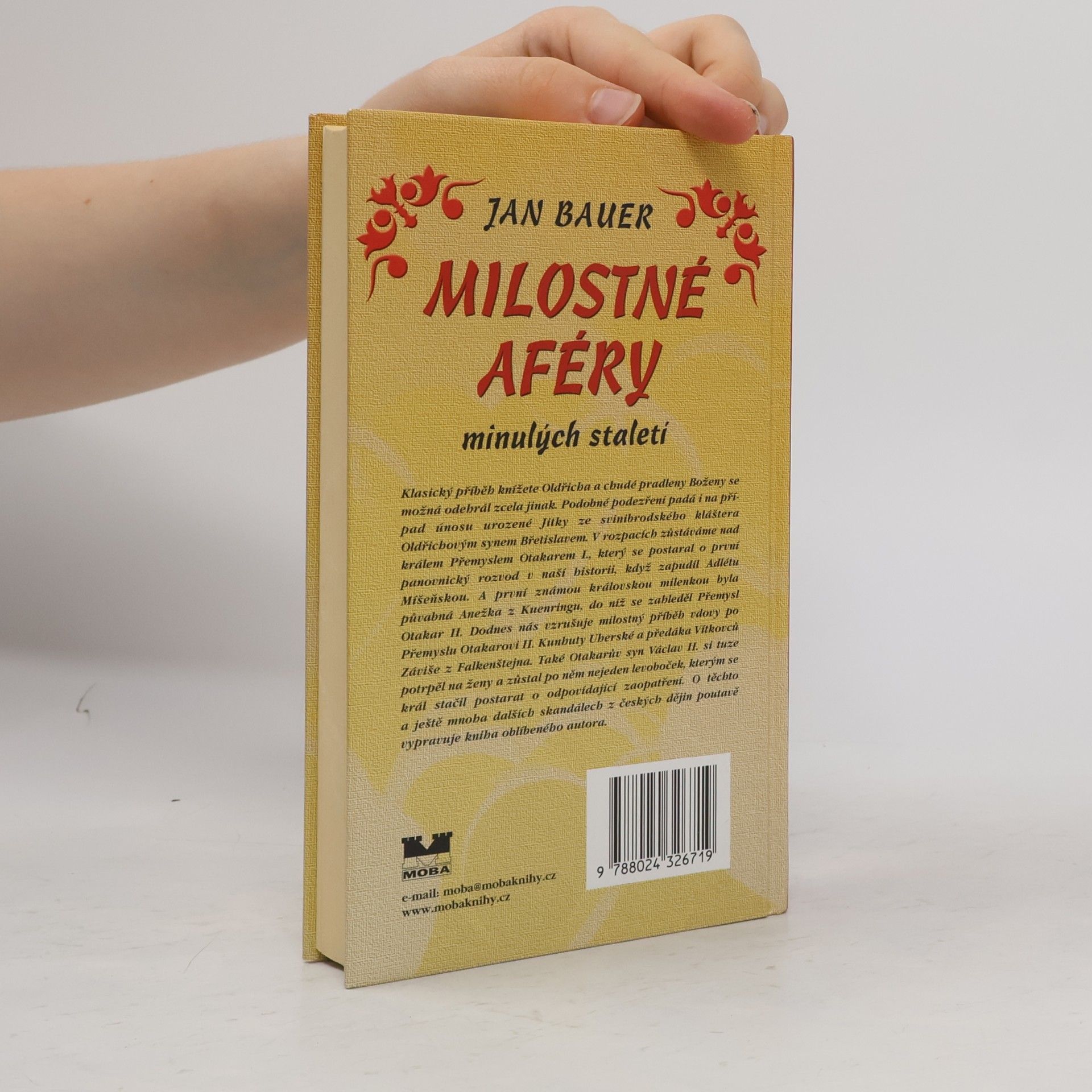 Jan Bauer Milostné aféry minulých staletí