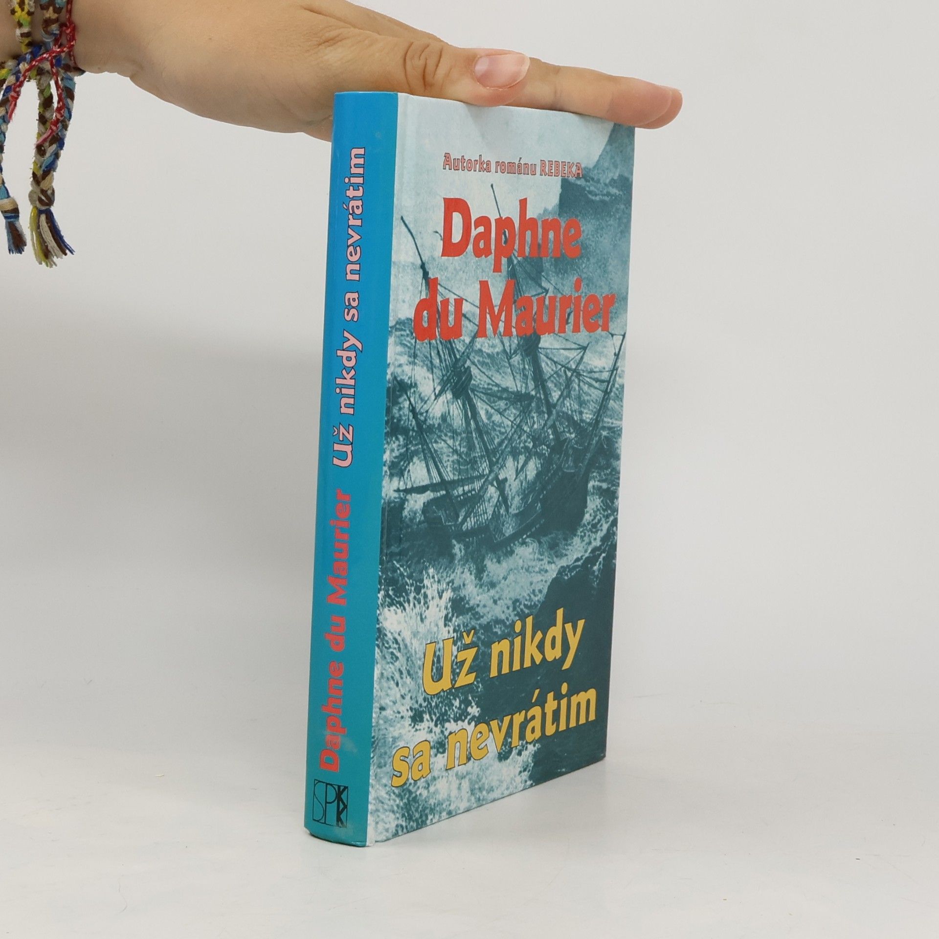 Daphne du Maurier Už nikdy sa nevrátim