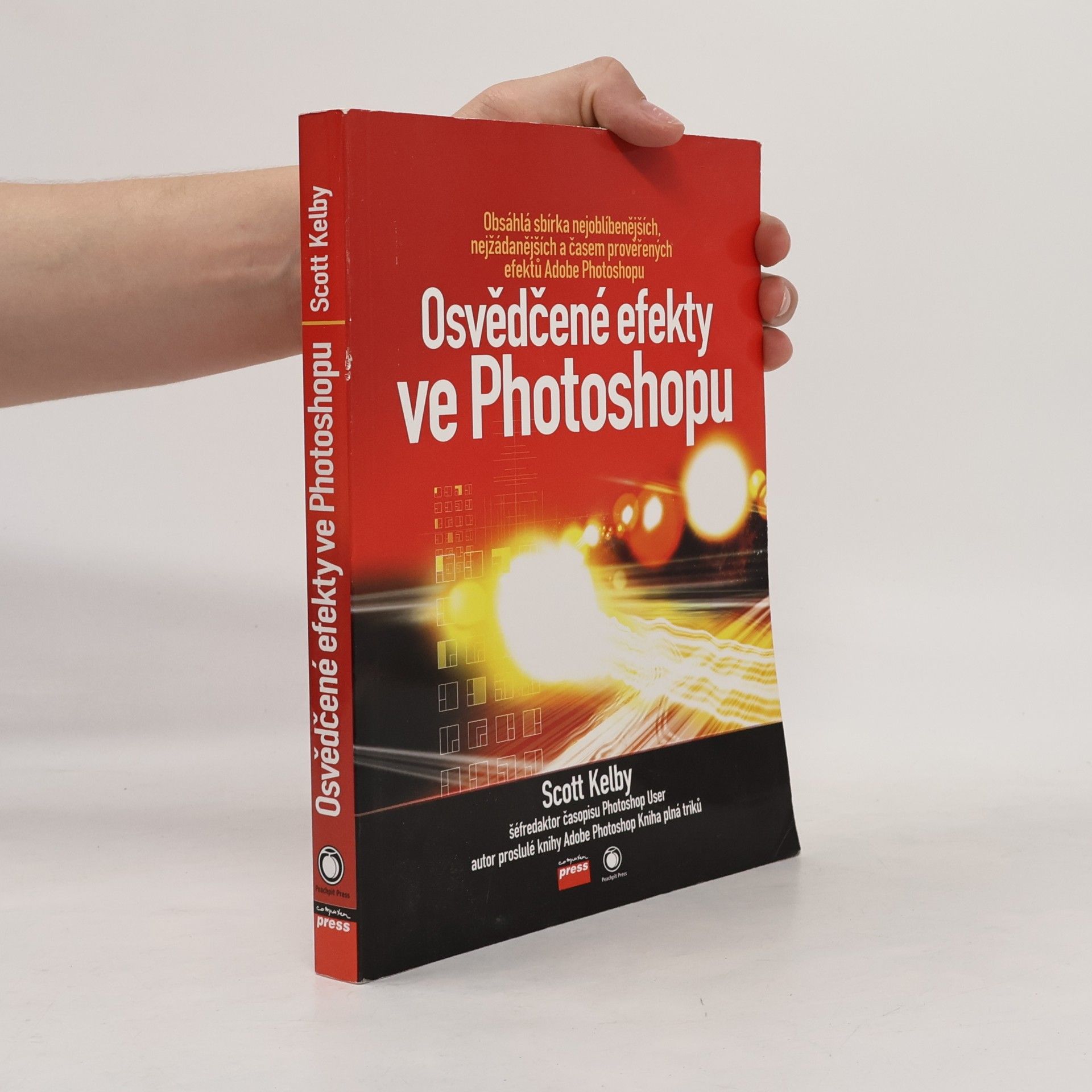 Scott Kelby Osvědčené efekty ve Photoshopu